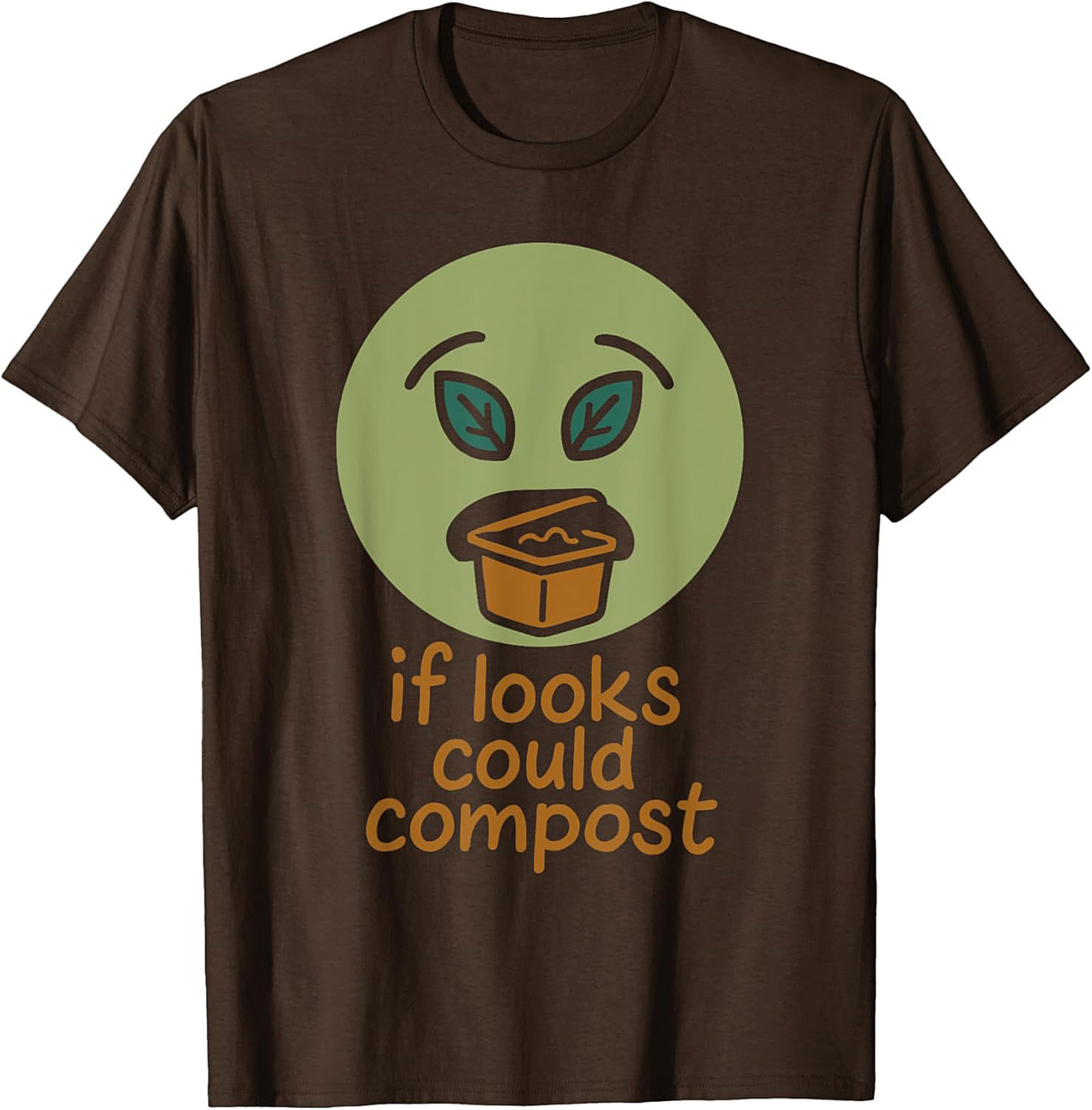 If Looks Could Compost Funny Gardening T-shirt | Soft Cotton