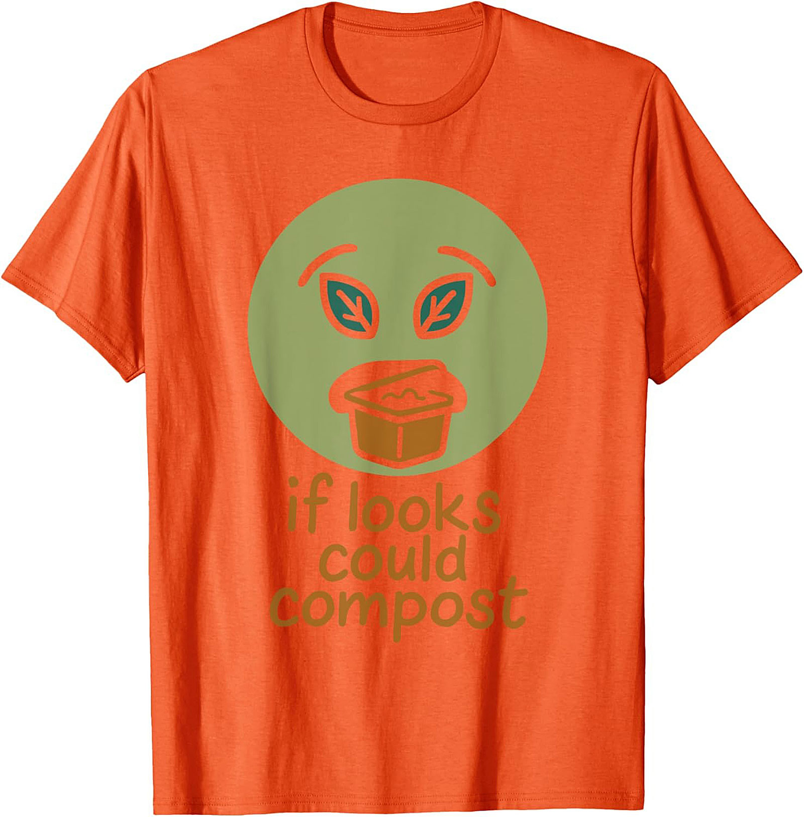 If Looks Could Compost Funny Gardening T-shirt | Soft Cotton