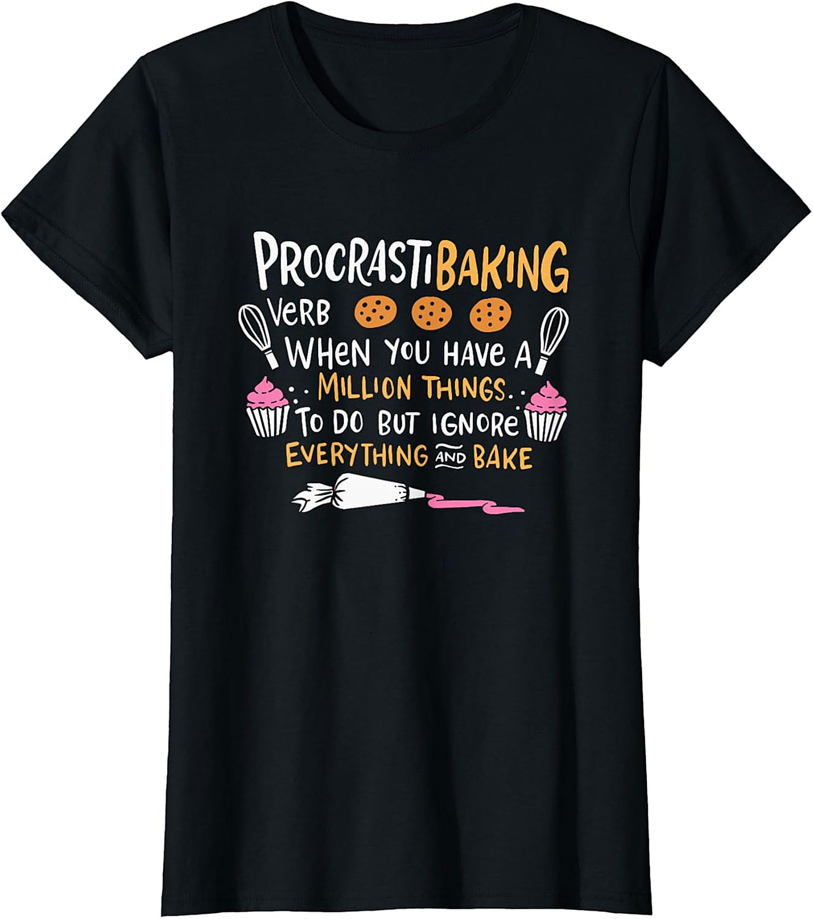 Procrastibaking Funny Baking T-Shirt Soft Unisex Graphic Tee