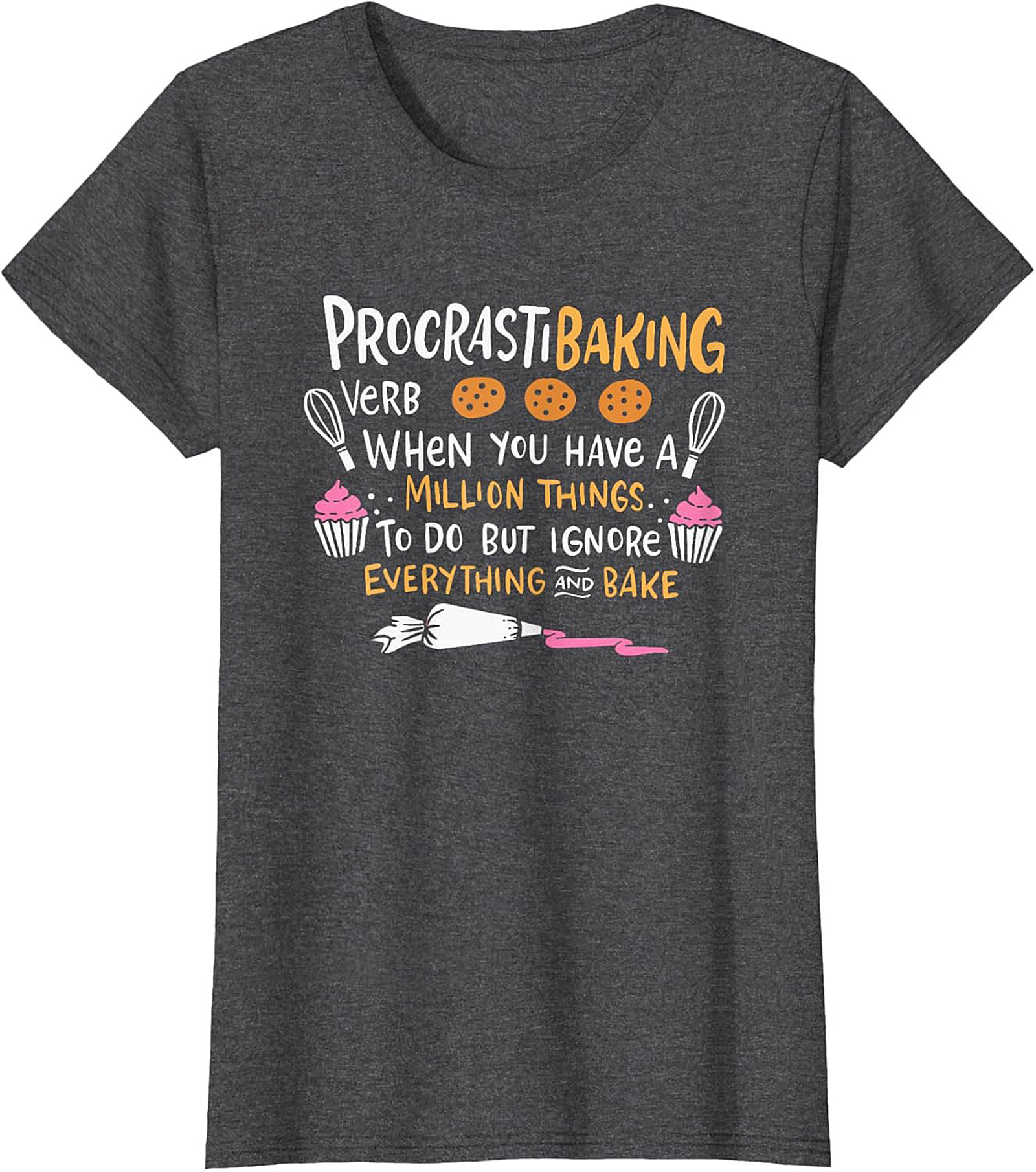Procrastibaking Funny Baking T-Shirt Soft Unisex Graphic Tee