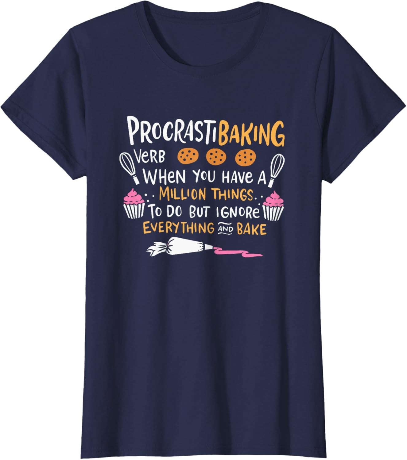 Procrastibaking Funny Baking T-Shirt Soft Unisex Graphic Tee