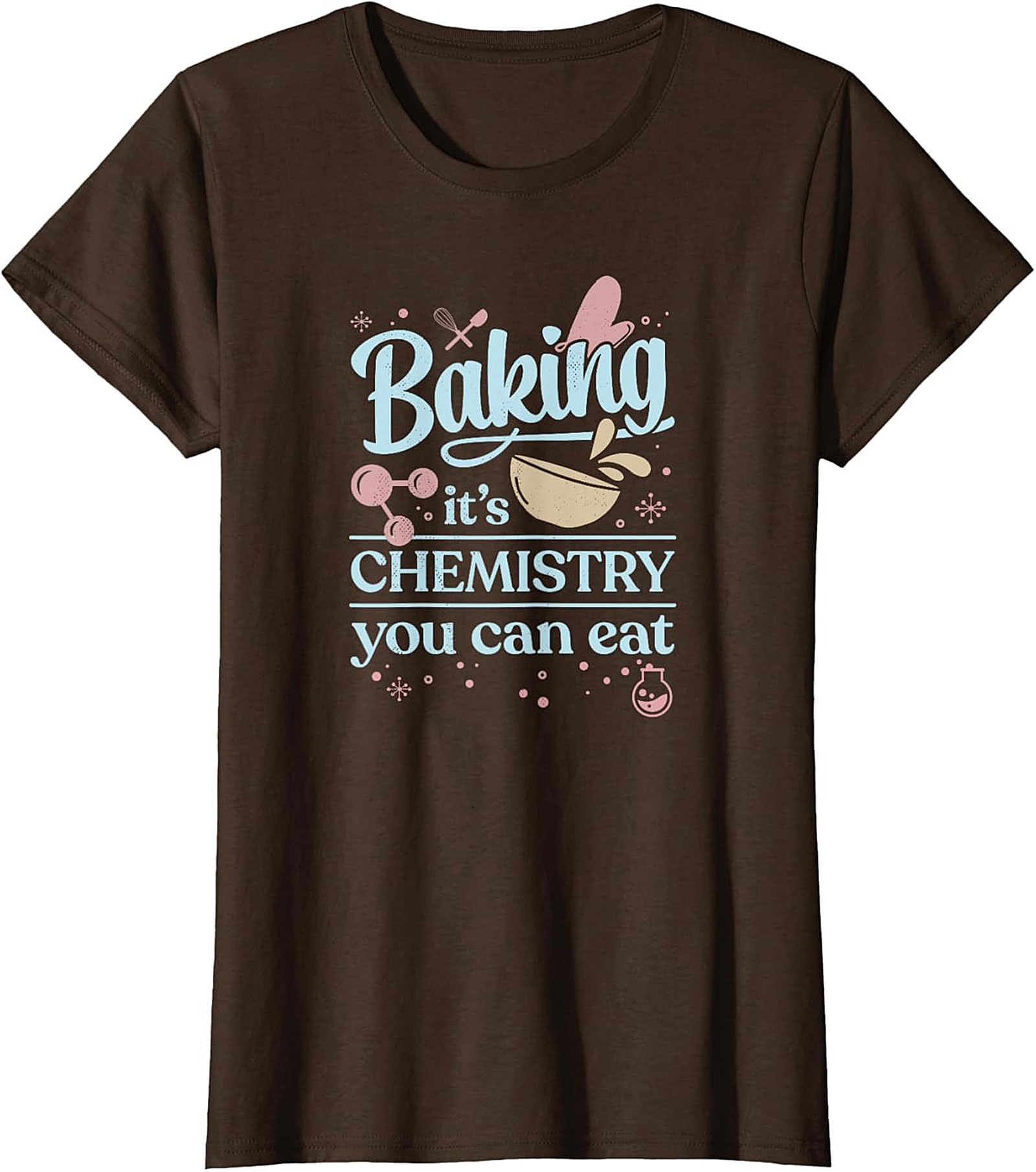 Baking Chemistry T-Shirt Funny Science Baker Tee
