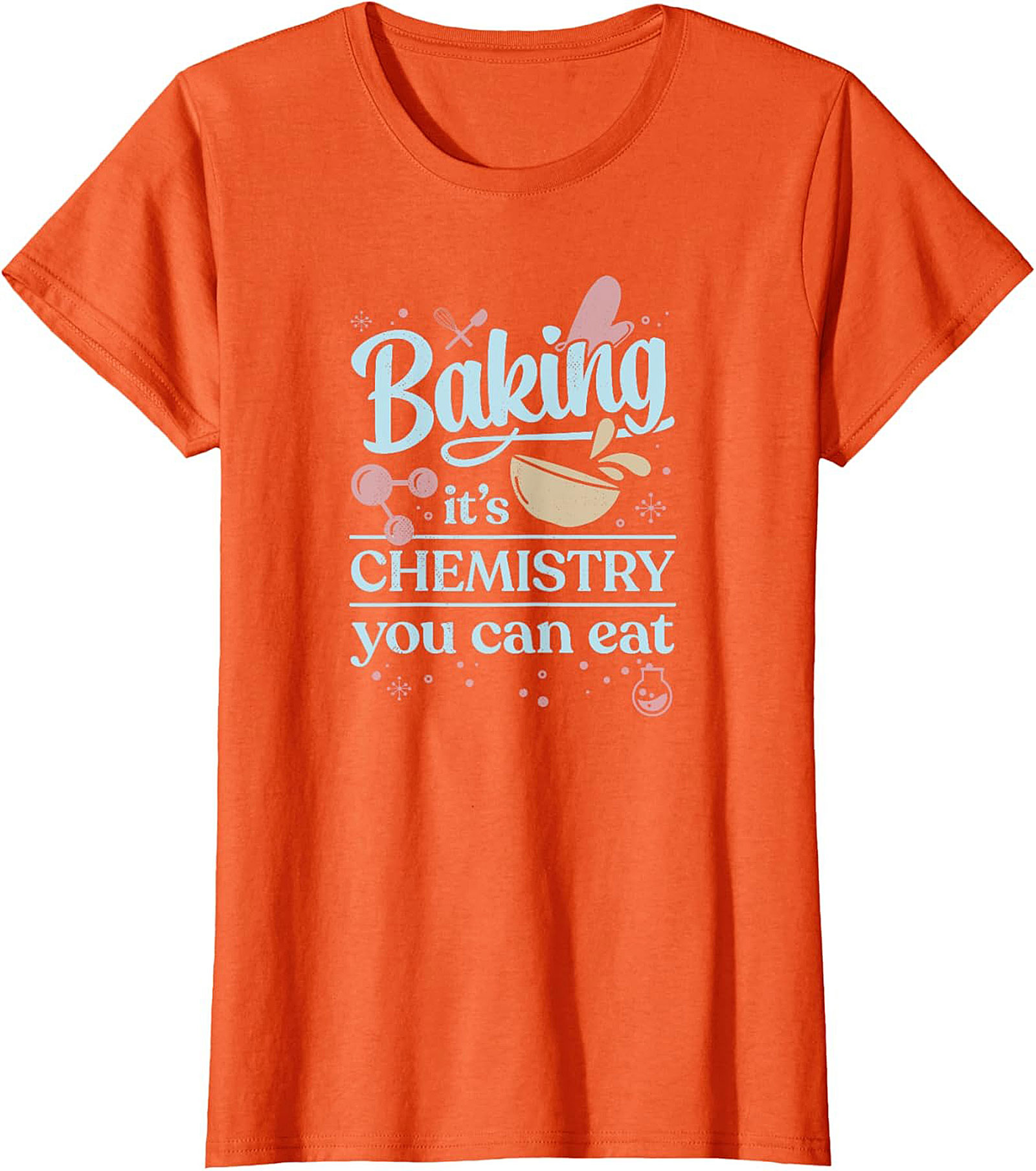 Baking Chemistry T-Shirt Funny Science Baker Tee