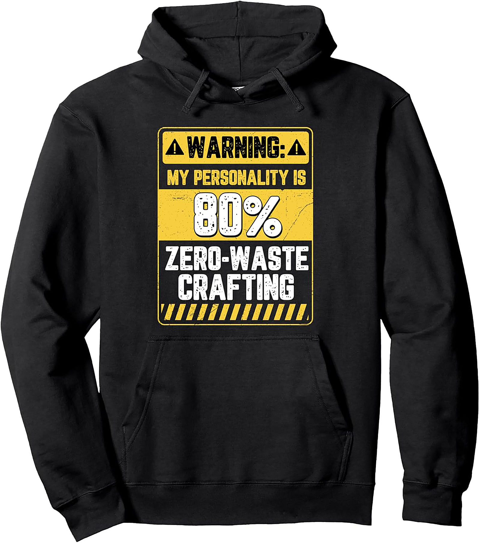 Zero-Waste Crafting Hoodie | Funny Graphic Pullover for Crafters