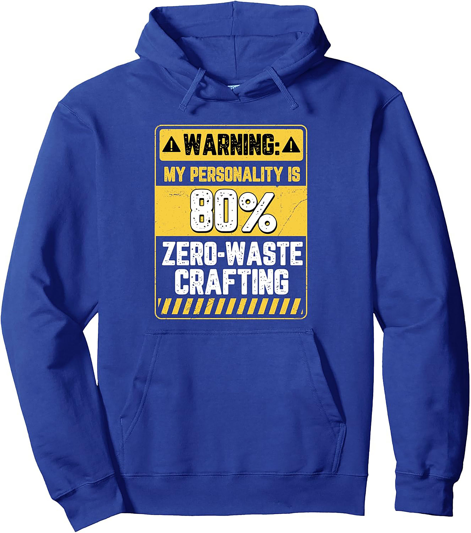 Zero-Waste Crafting Hoodie | Funny Graphic Pullover for Crafters