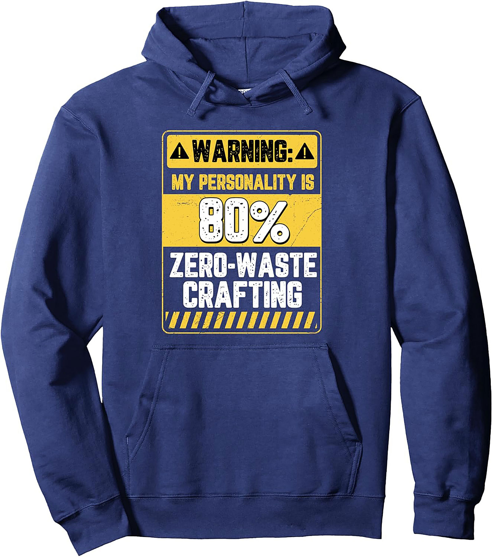 Zero-Waste Crafting Hoodie | Funny Graphic Pullover for Crafters
