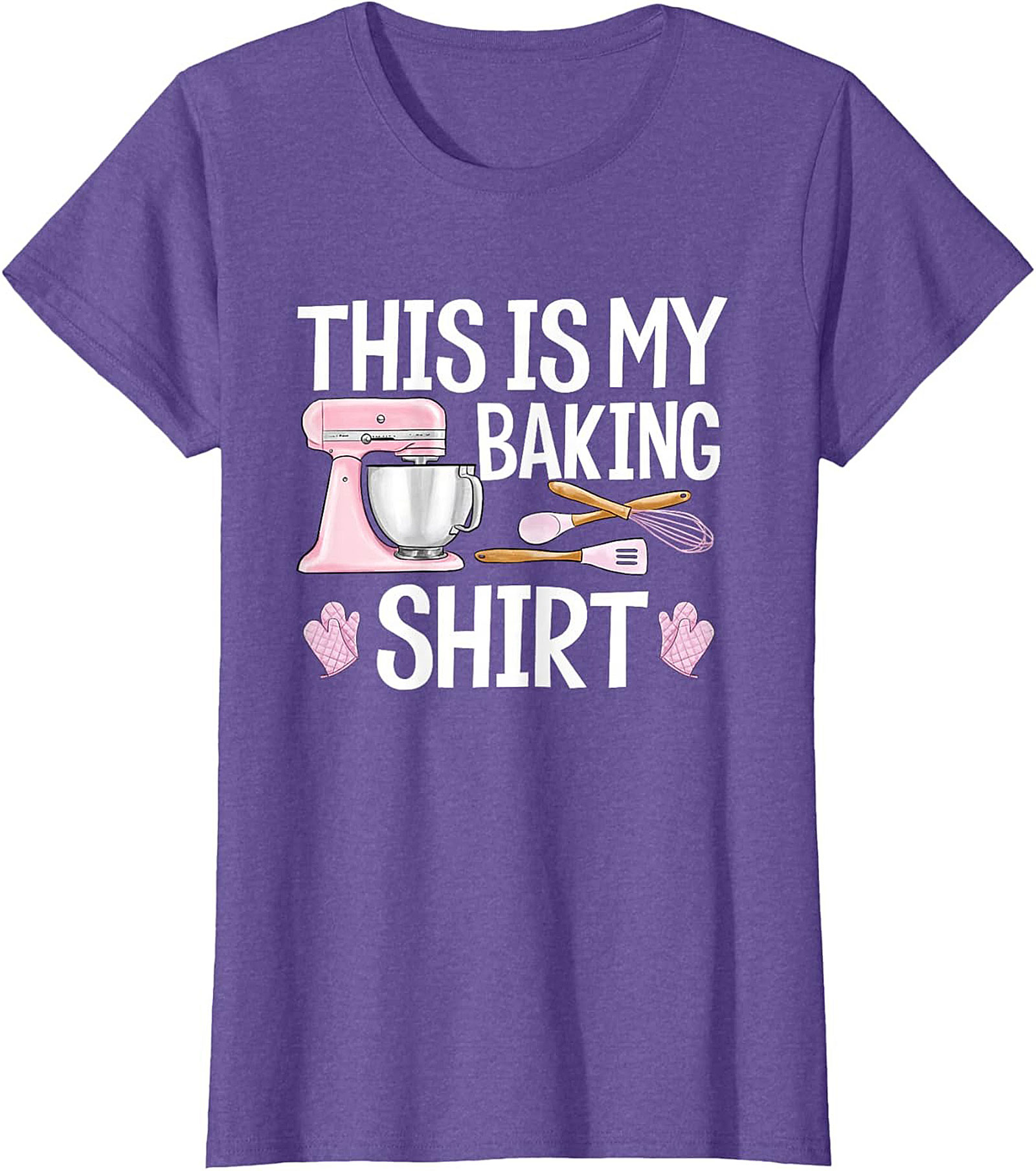 This Is My Baking Shirt - Funny Baker Graphic Tee