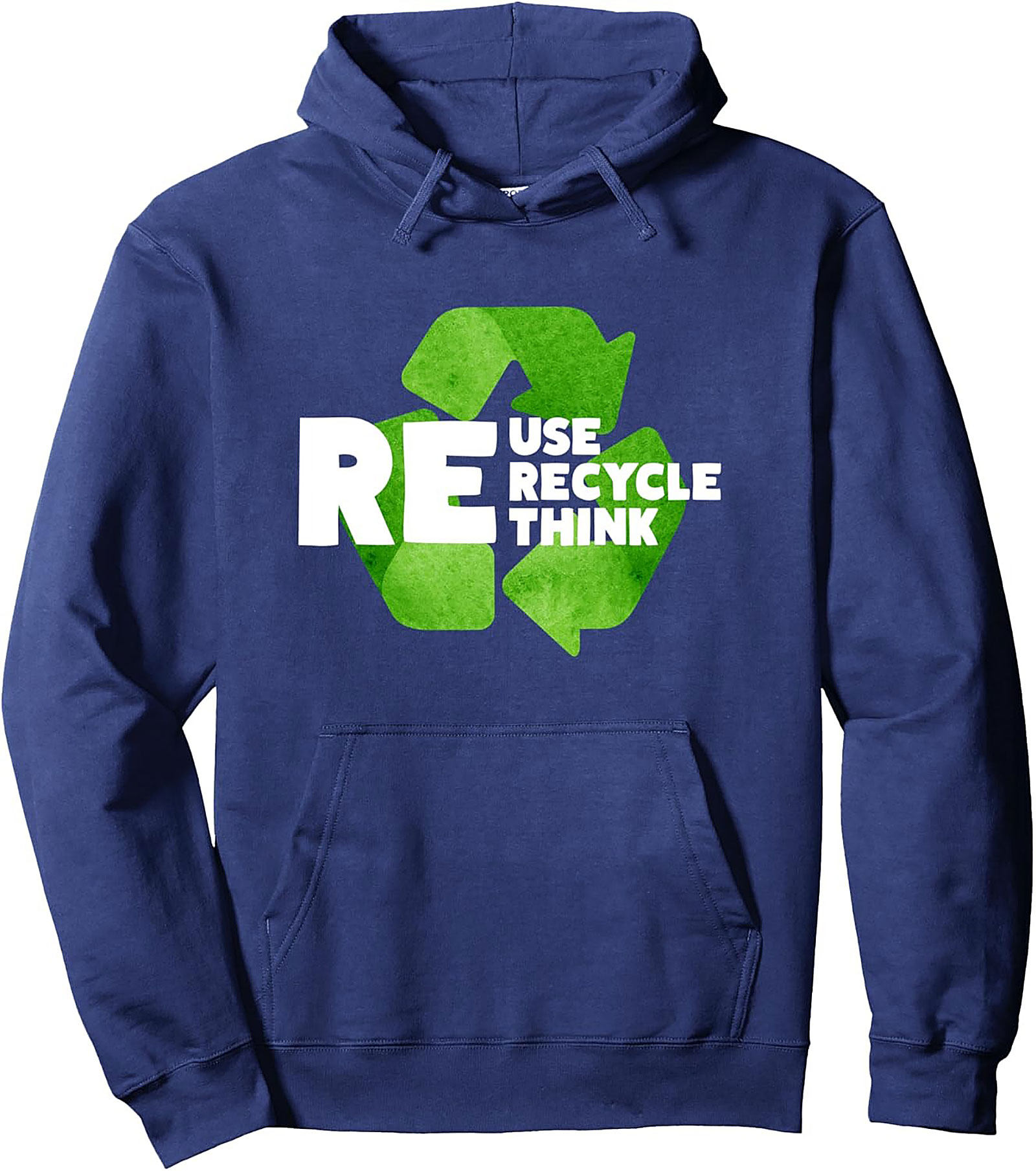 Eco-Friendly Recycle Hoodie | Reuse Recycle Think Pullover