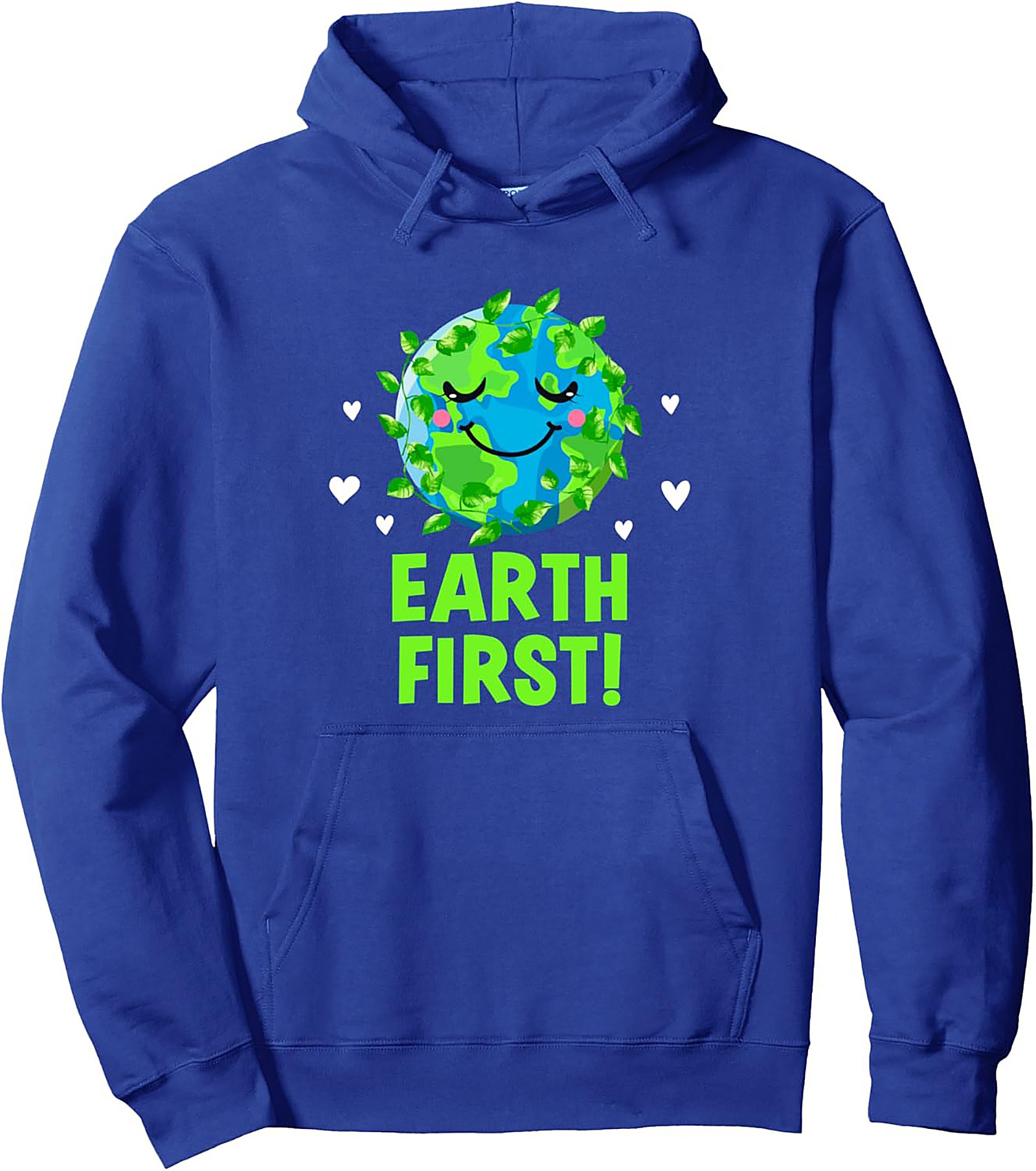 Earth First Pullover Hoodie | Cute Eco-Friendly Graphic