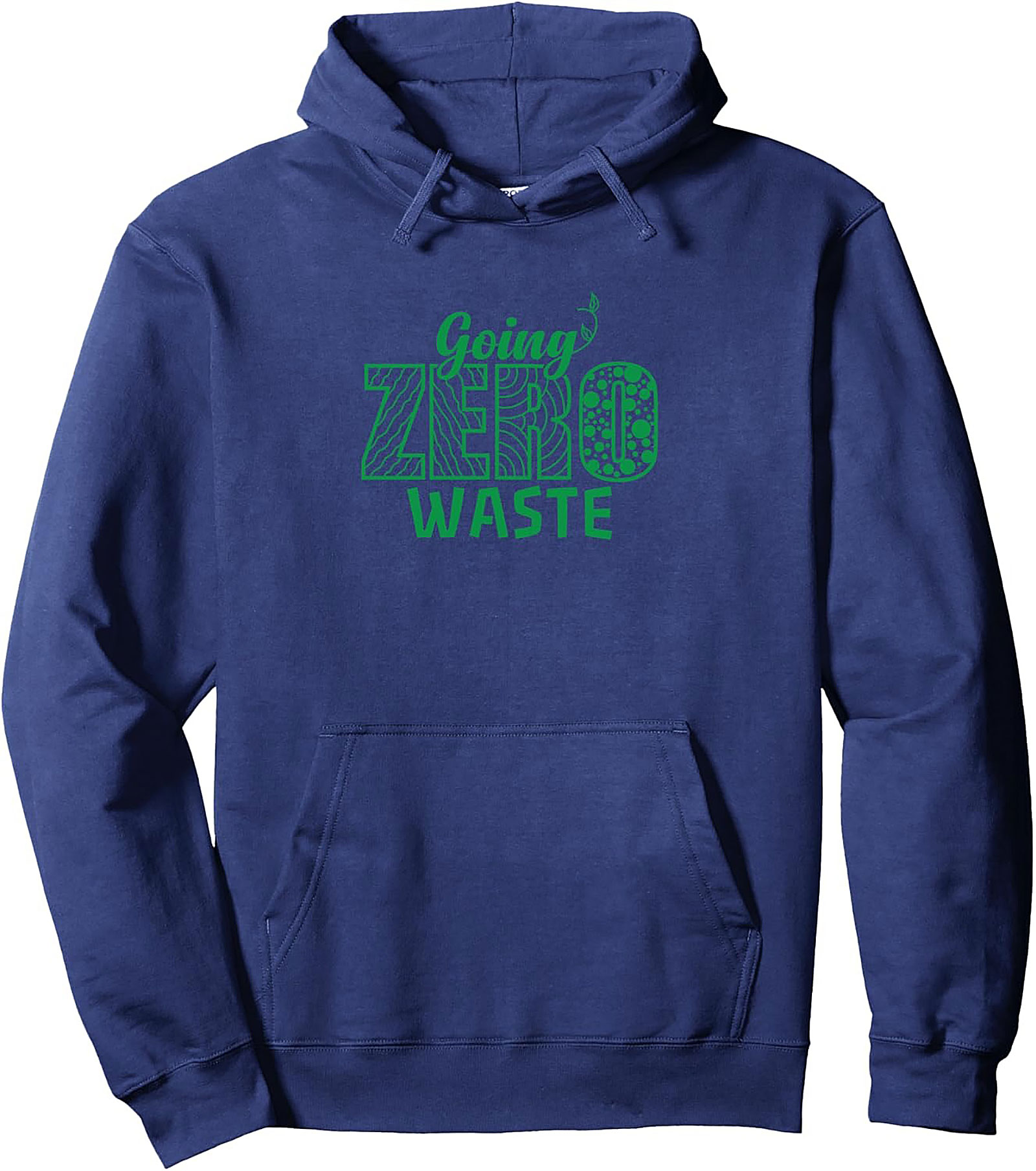 Going Zero Waste Graphic Hoodie | Eco-Friendly Pullover