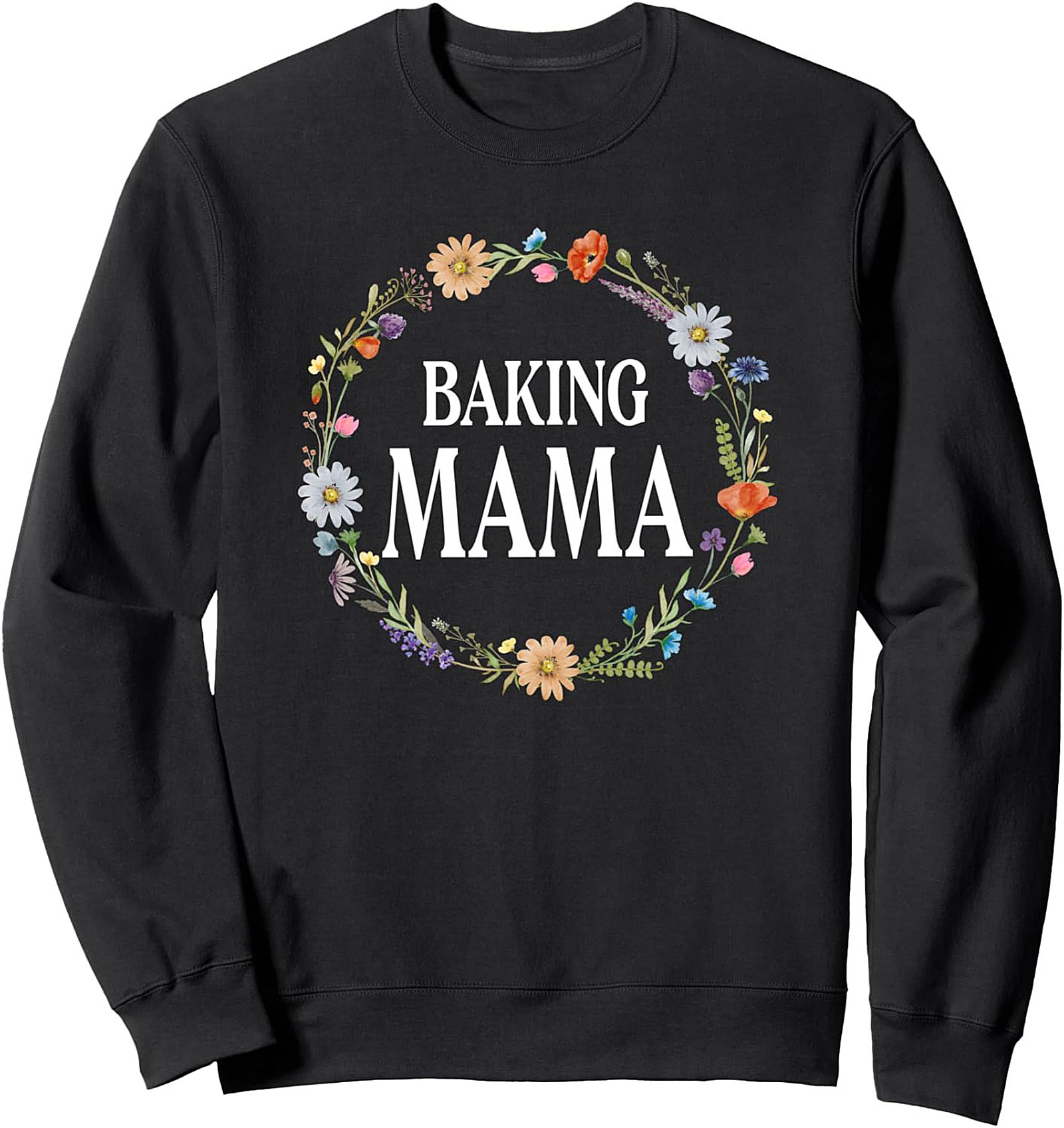 Baking Mama Floral Wreath Graphic Sweatshirt