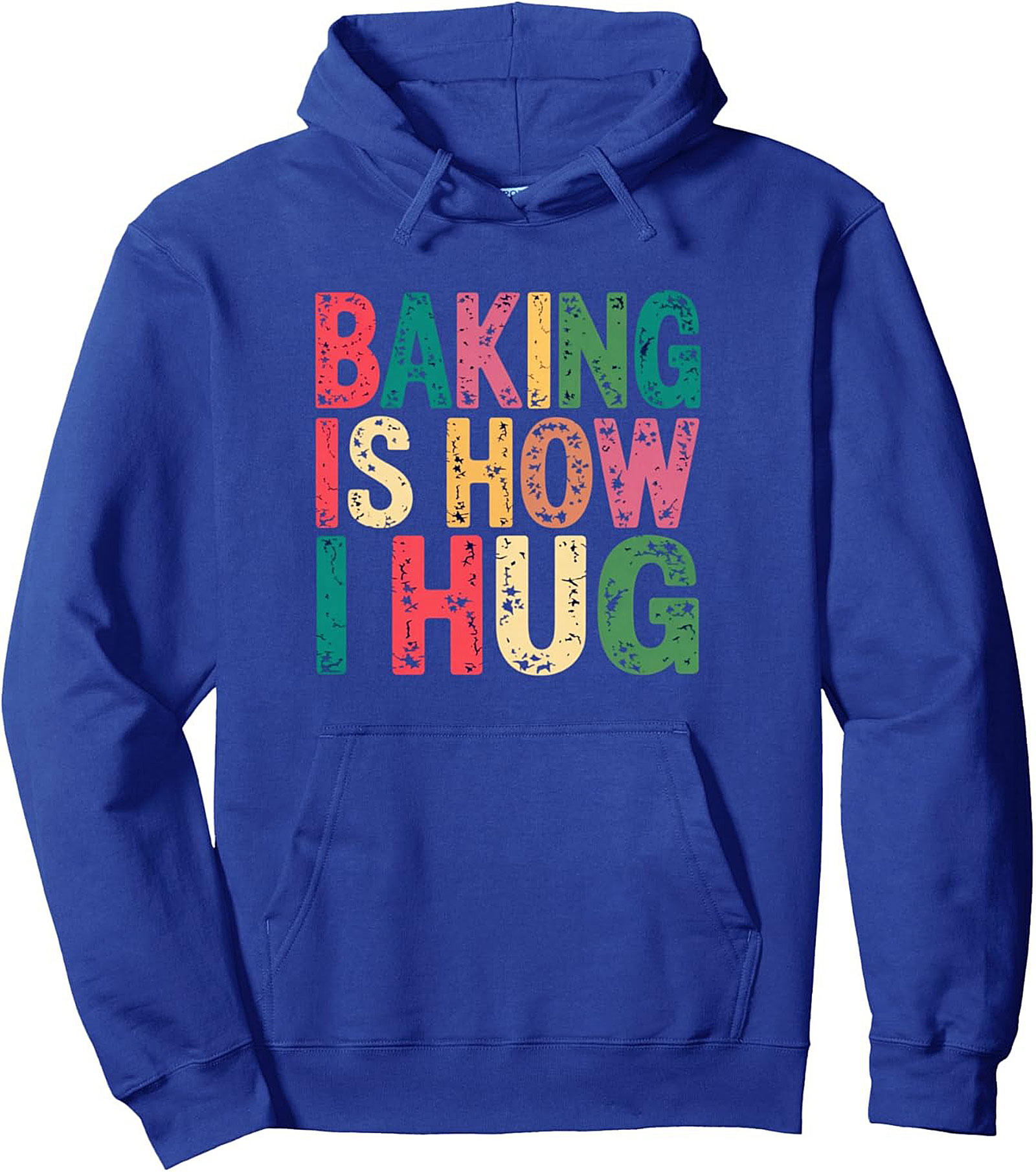 Baking Is How I Hug Graphic Hoodie