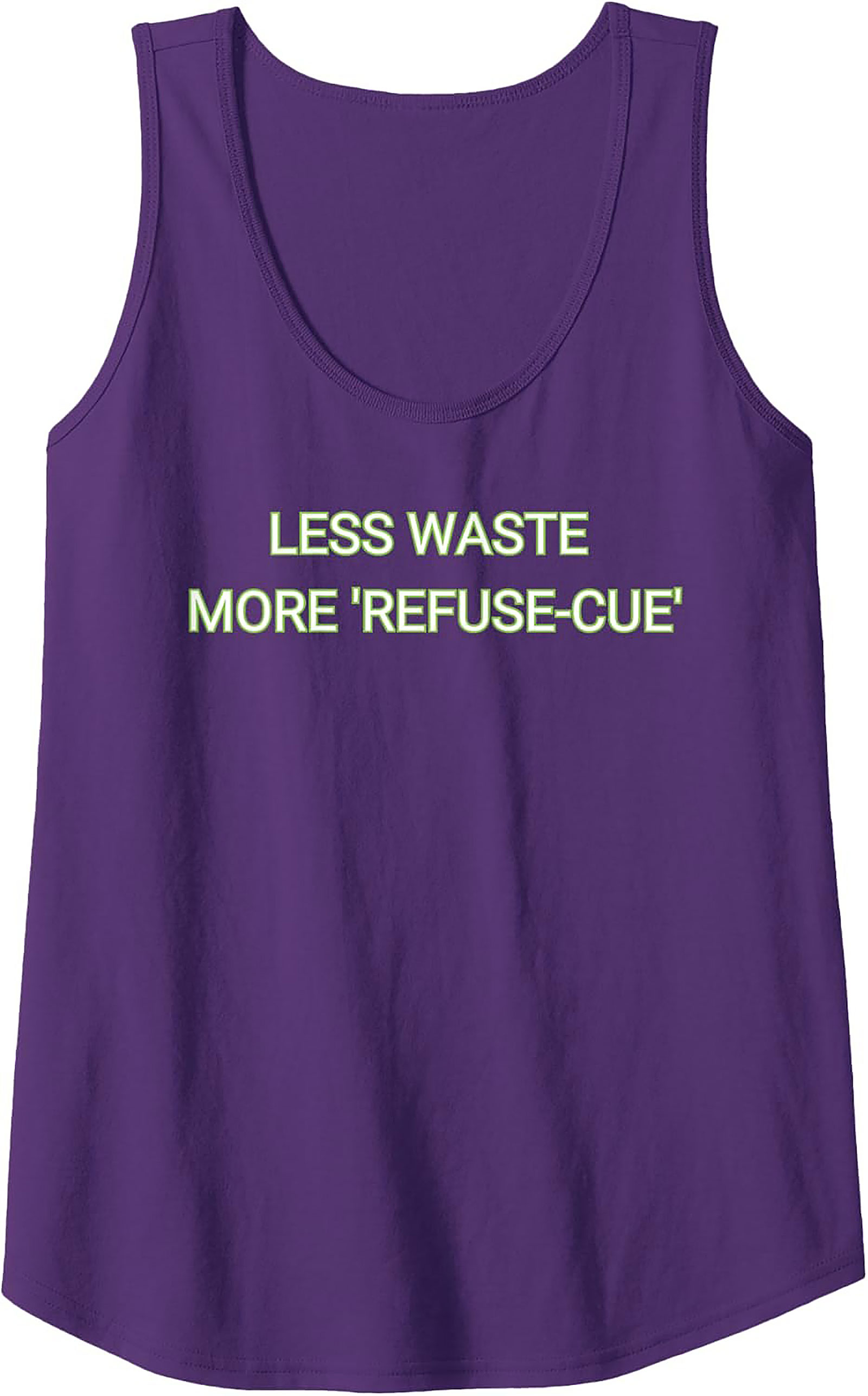 Less Waste More Refuse-Cue Eco-Friendly Graphic Tank Top