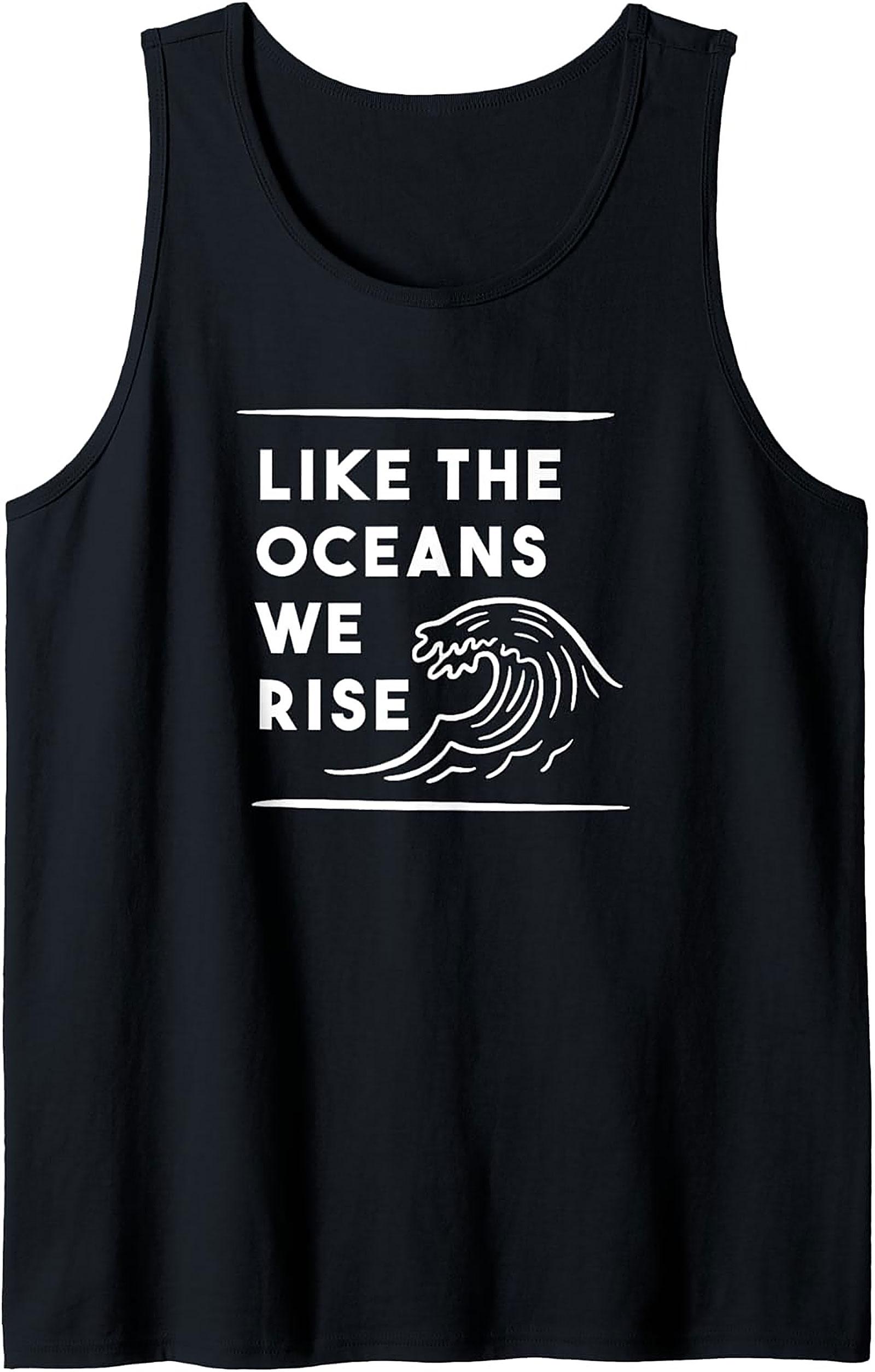 Like The Oceans We Rise - Zero Waste Lifestyle Tank Top