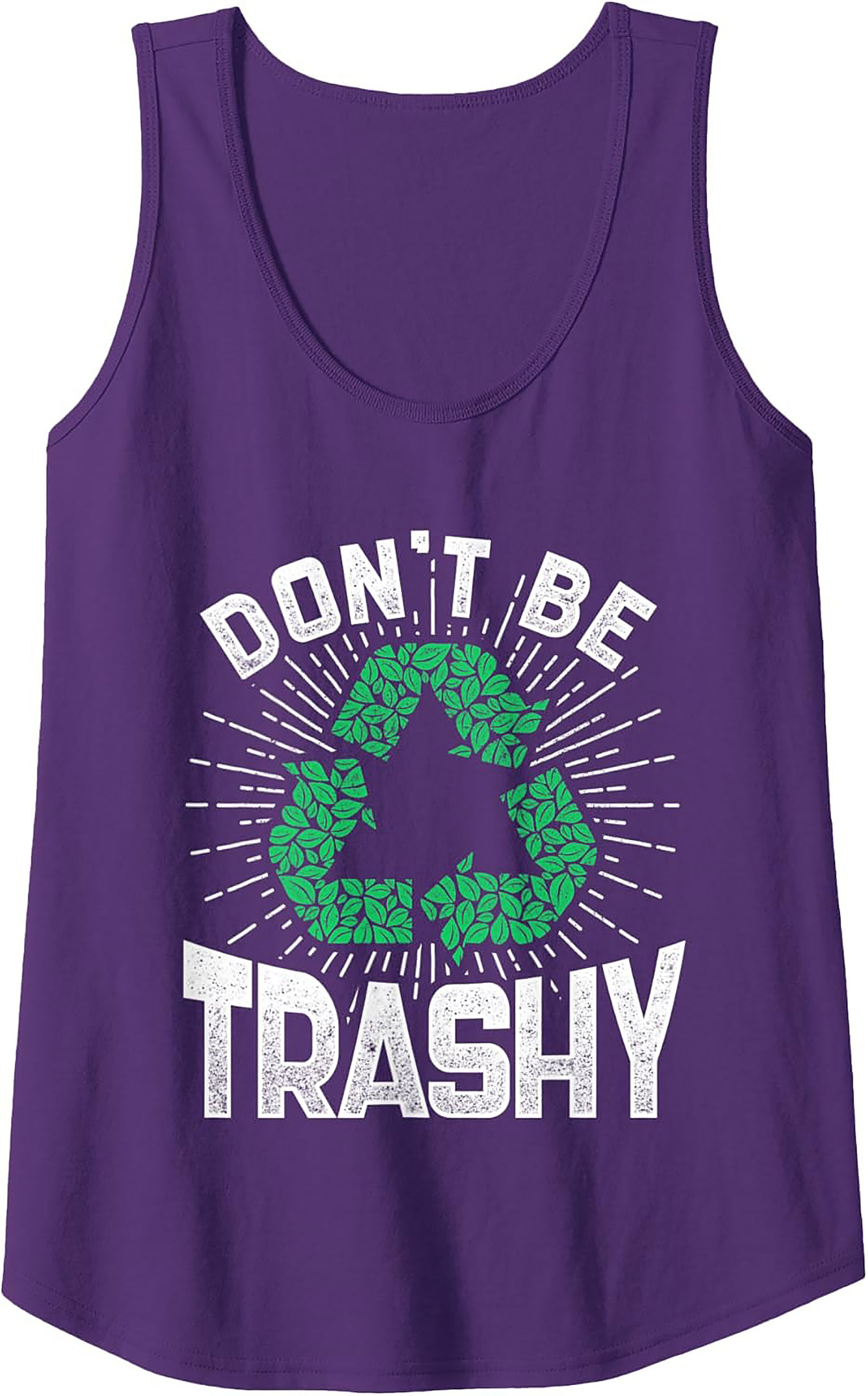 Don't Be Trashy Recycle Graphic Tank Top | Eco-Friendly Style
