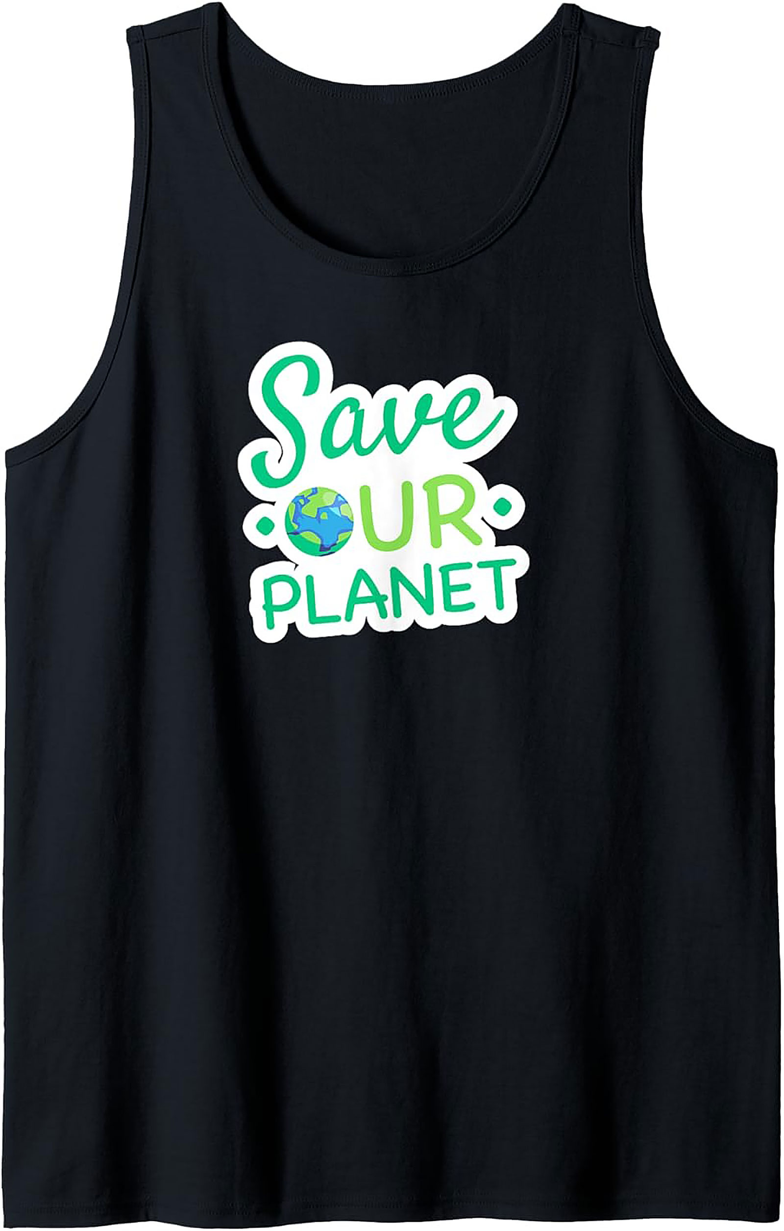 Save Our Planet Tank Top | Eco-Friendly Graphic Sleeveless Tee