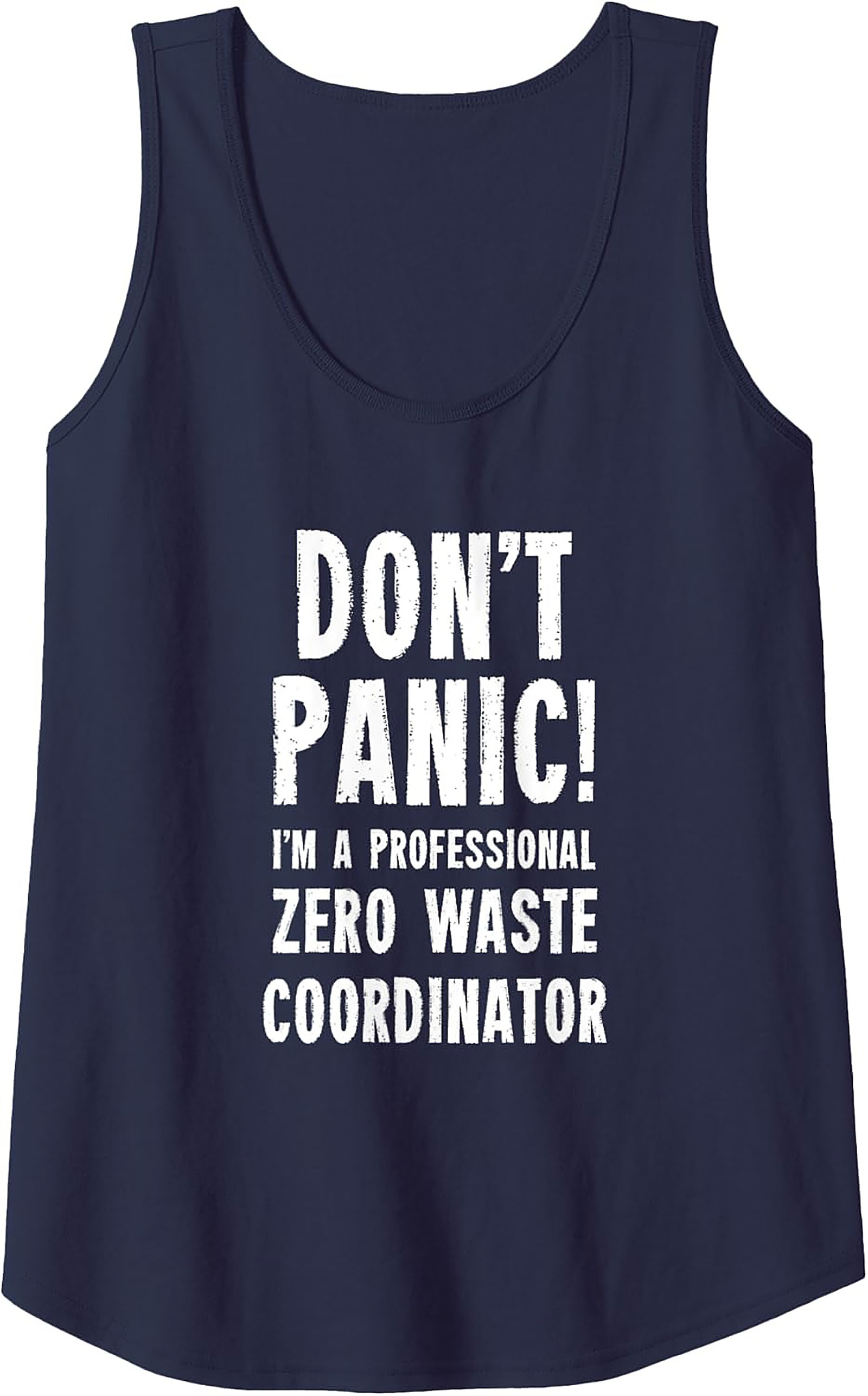 Zero Waste Coordinator Tank Top | Funny Eco Graphic Tank