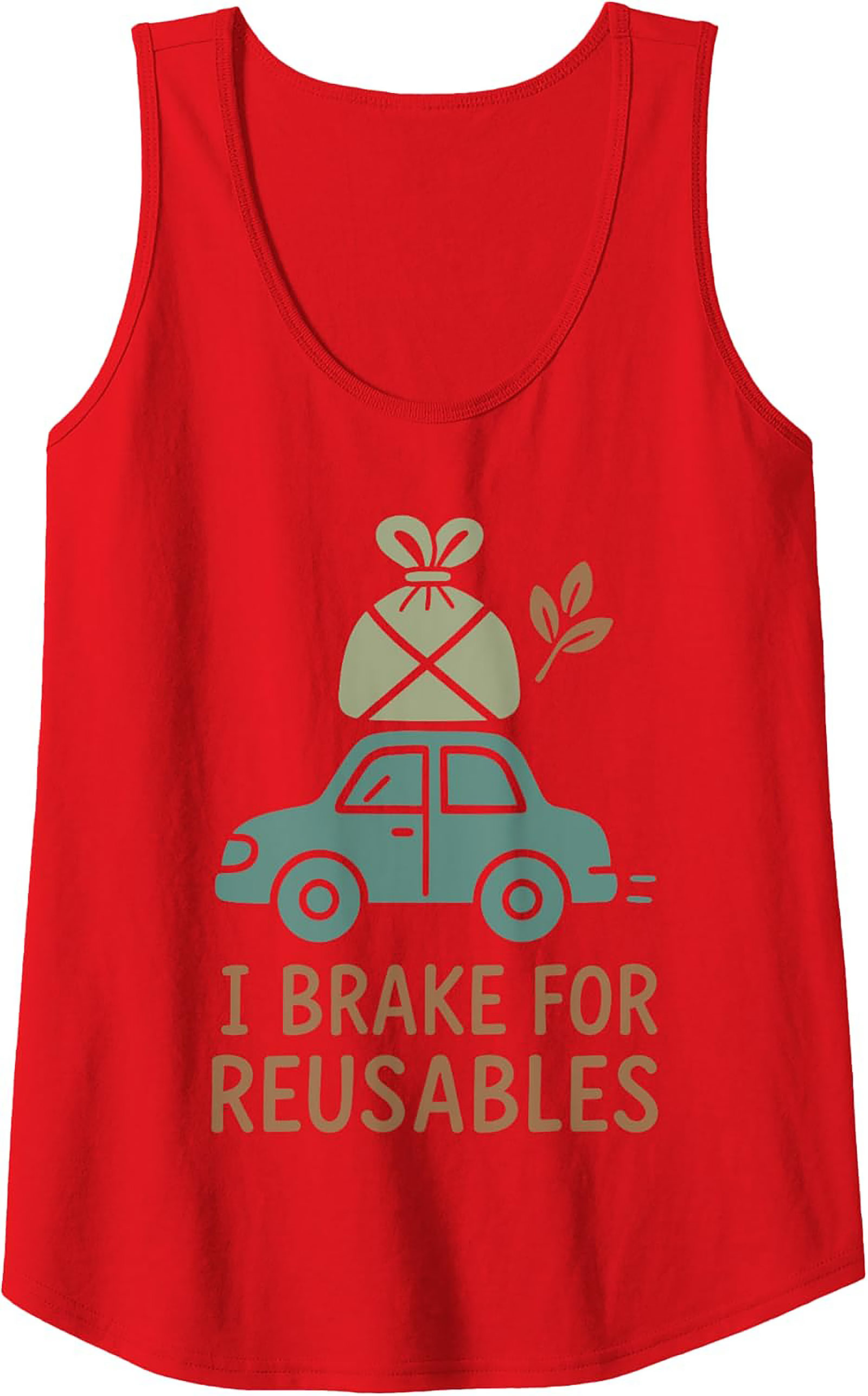 I Brake For Reusables Eco-Friendly Graphic Tank Top