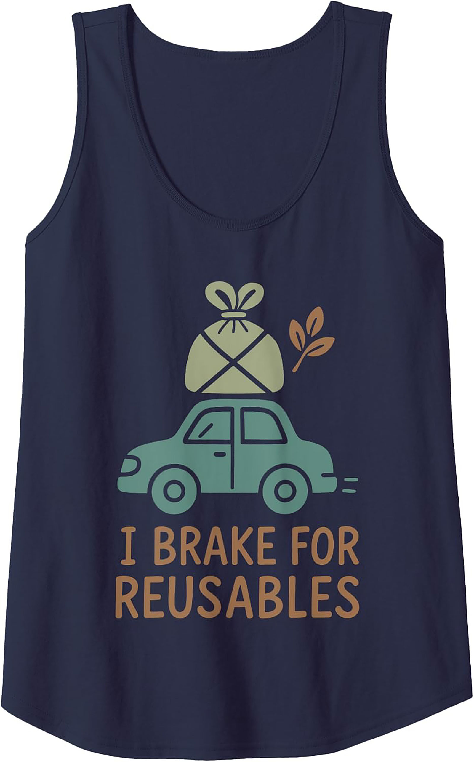I Brake For Reusables Eco-Friendly Graphic Tank Top