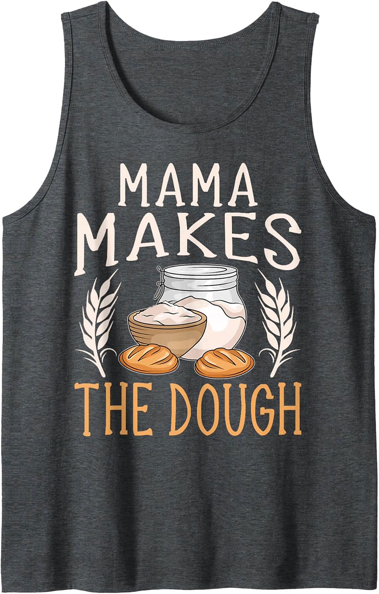 Mama Makes The Dough Baking Graphic Tank Top