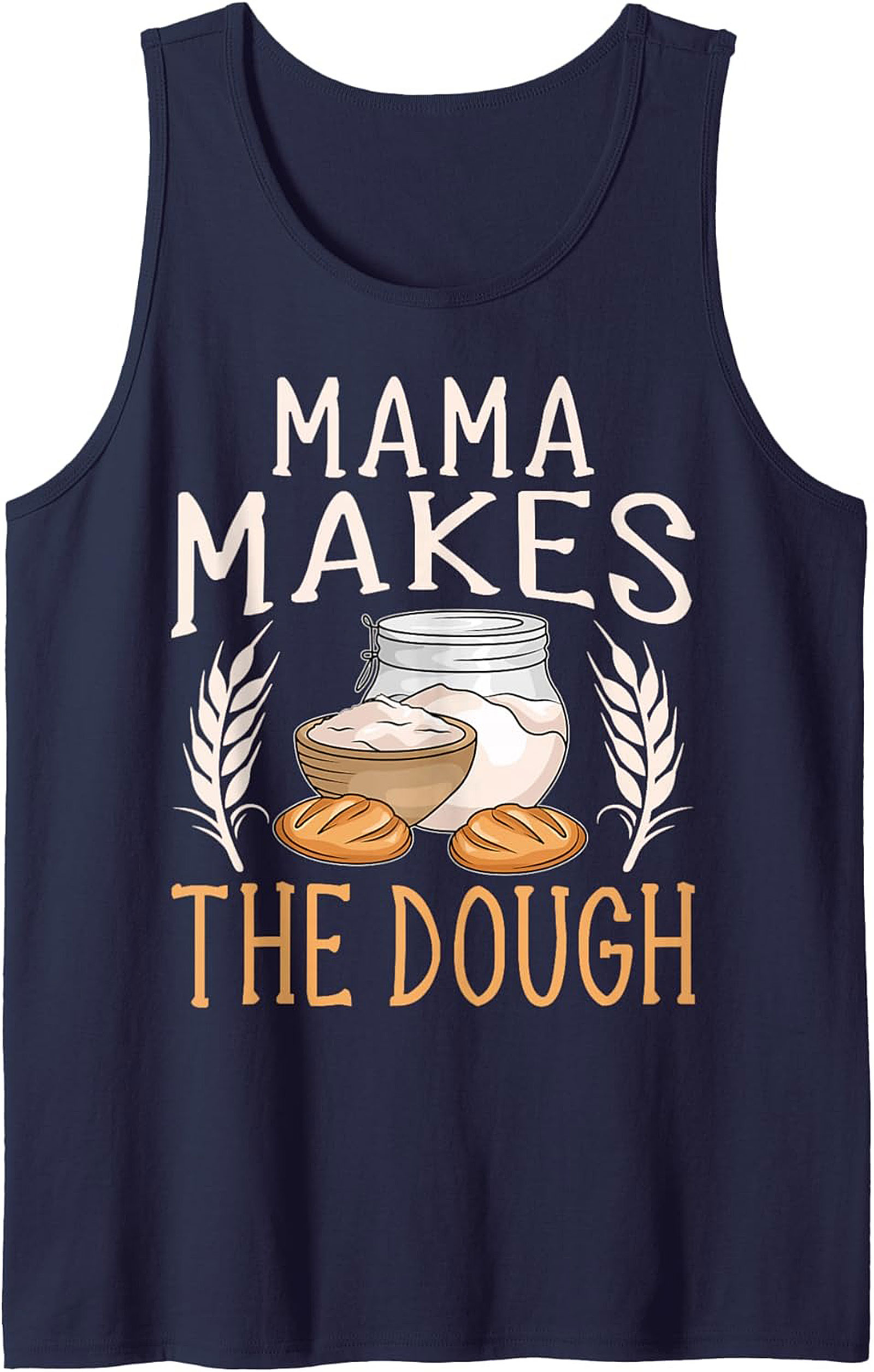 Mama Makes The Dough Baking Graphic Tank Top