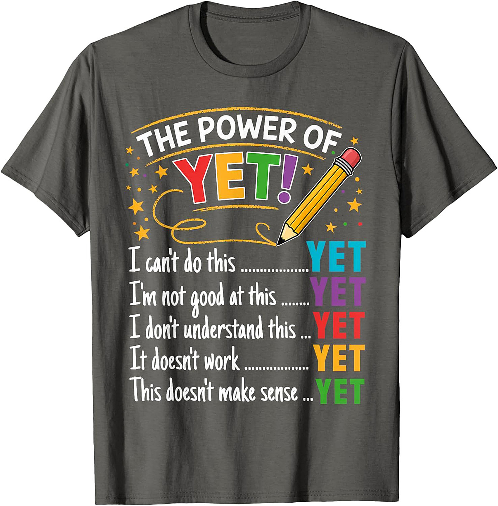 The Power of Yet Growth Mindset T-shirt Teacher Graphic Tee