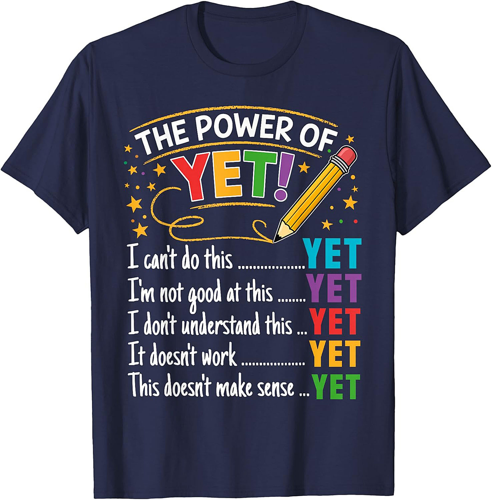 The Power of Yet Growth Mindset T-shirt Teacher Graphic Tee