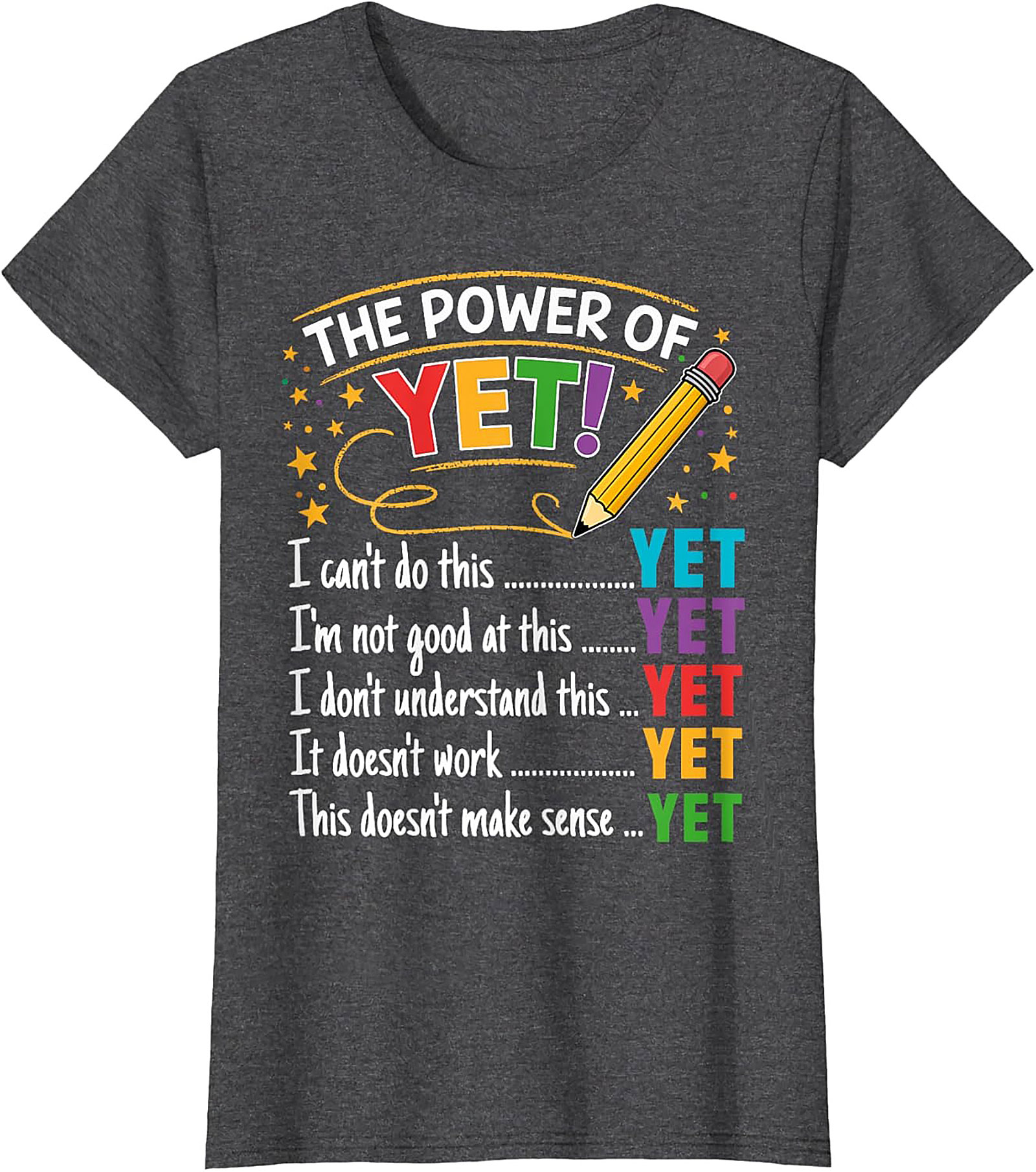 The Power of Yet Growth Mindset T-shirt Teacher Graphic Tee