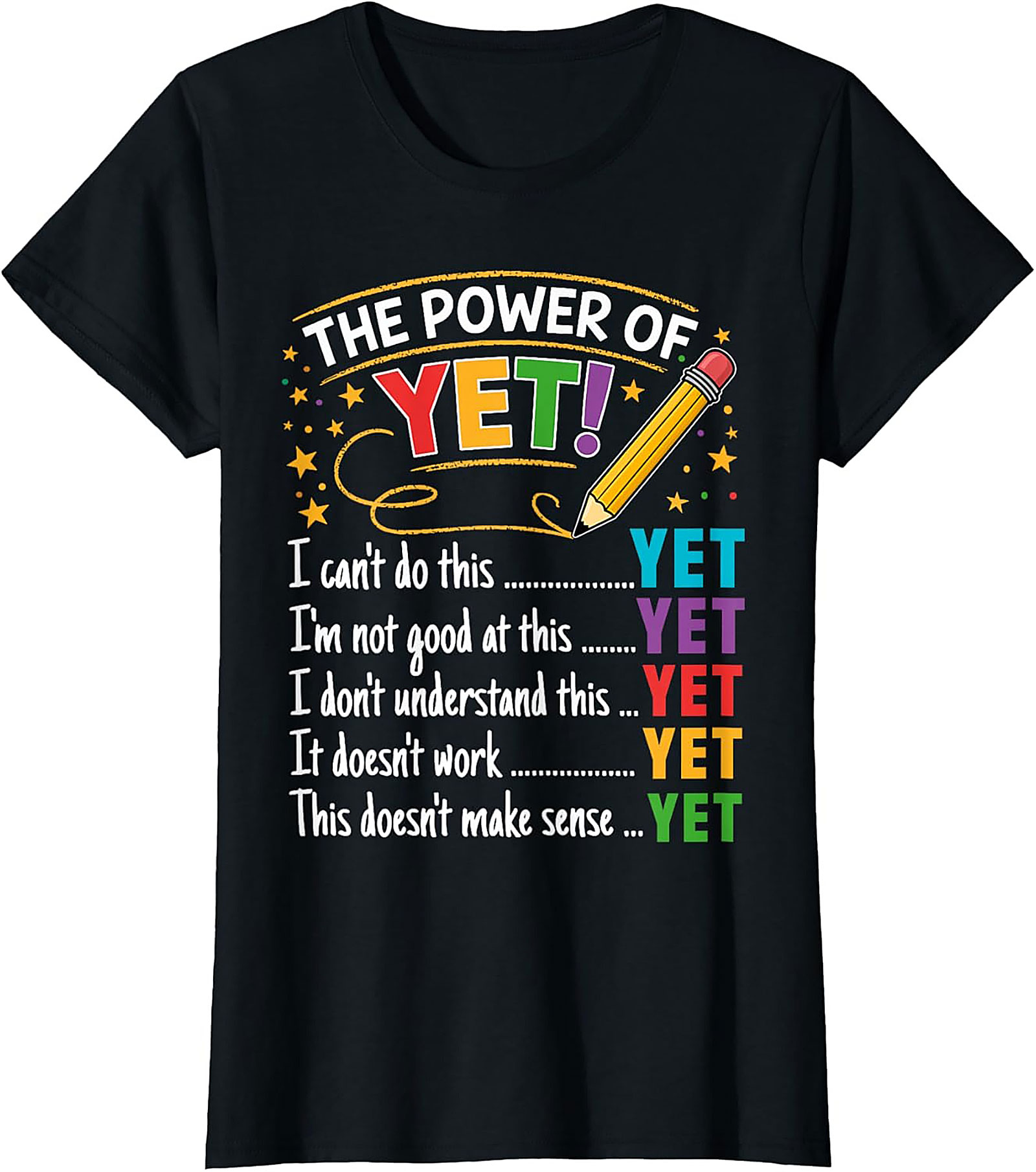 The Power of Yet Growth Mindset T-shirt Teacher Graphic Tee