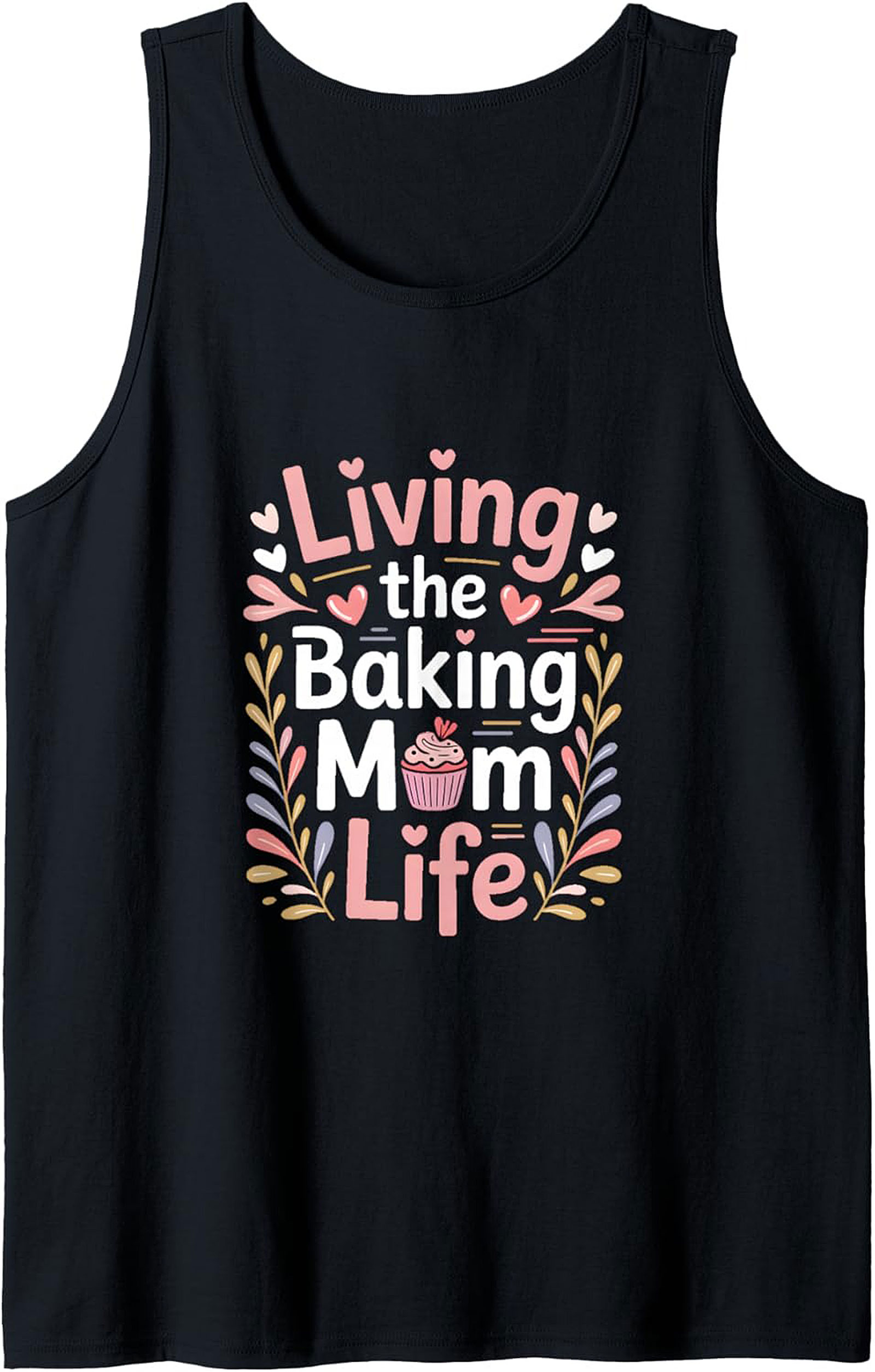 Living the Baking Mom Life Graphic Tank Top