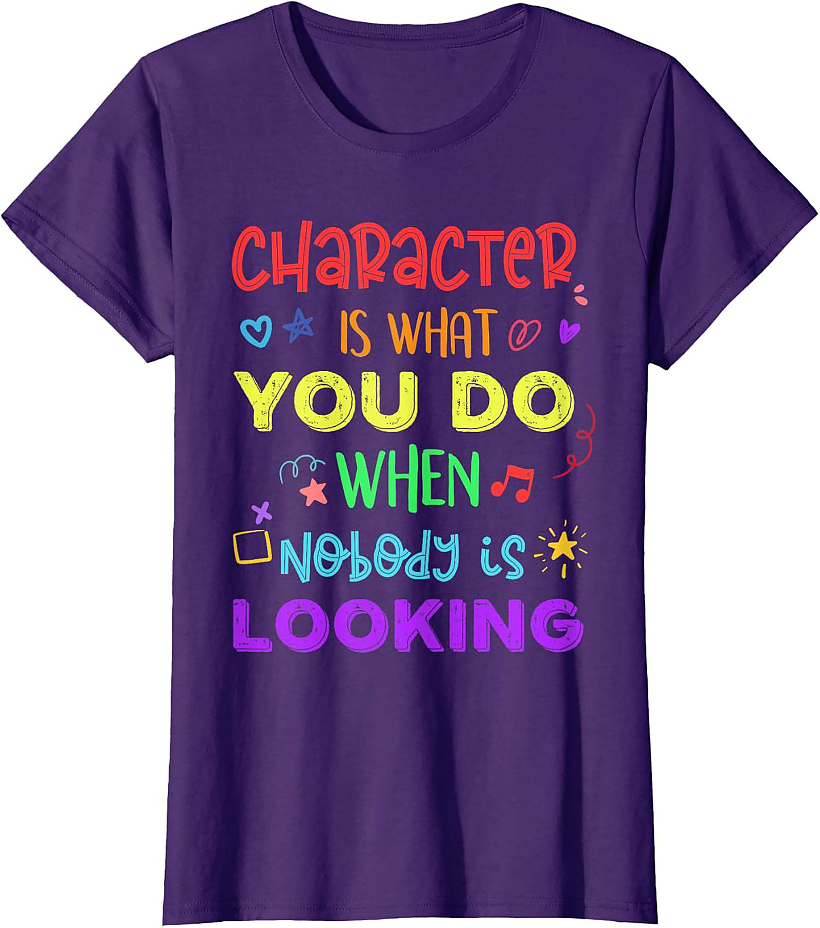  Character Is What You Do Inspirational Quote T-shirt
