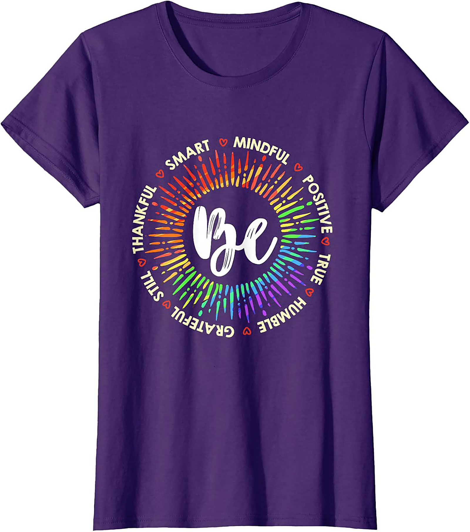 Be Mindful Positive Affirmations T-Shirt Soft Cotton Tee
