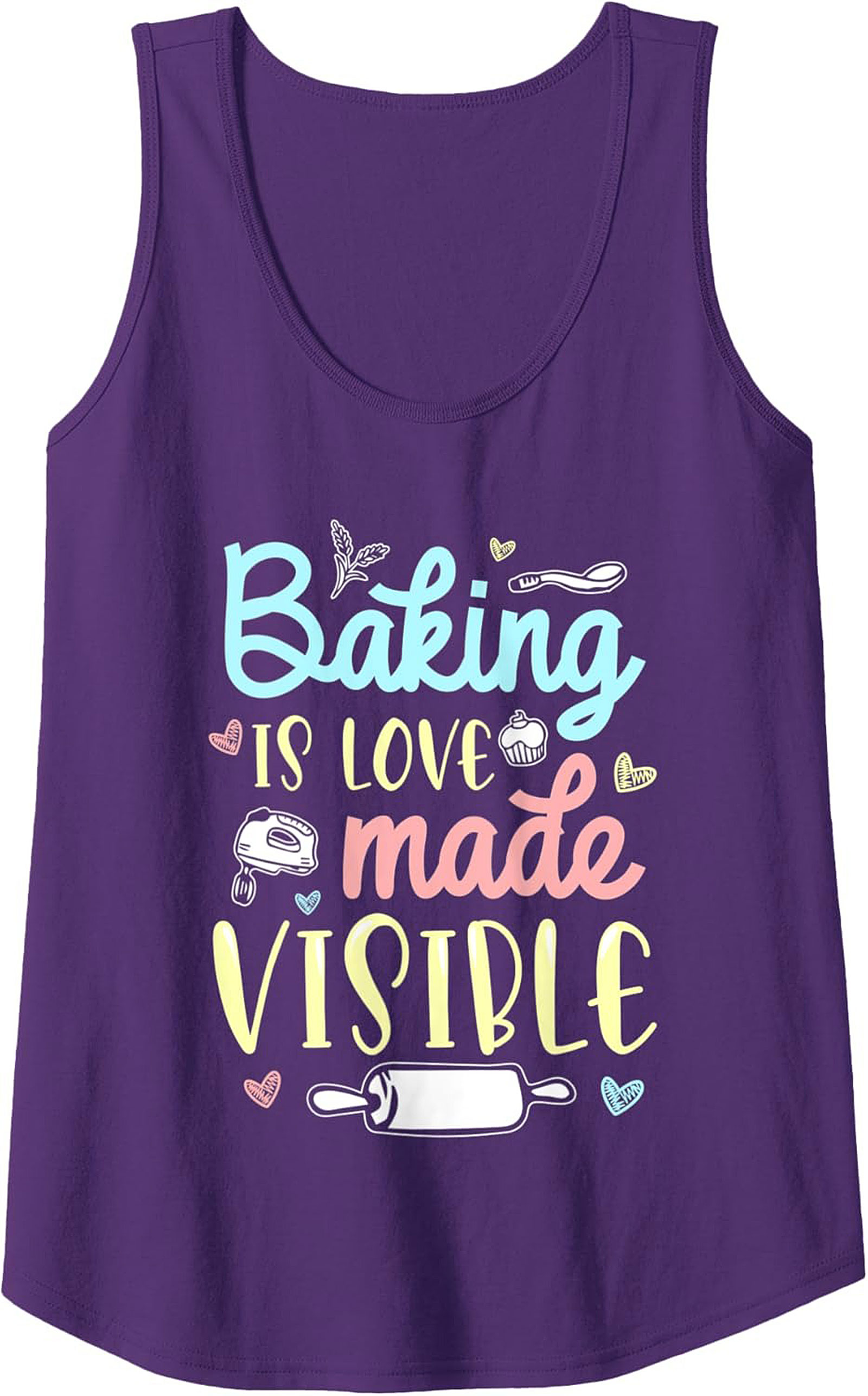 Baking Is Love Made Visible Graphic Tank Top