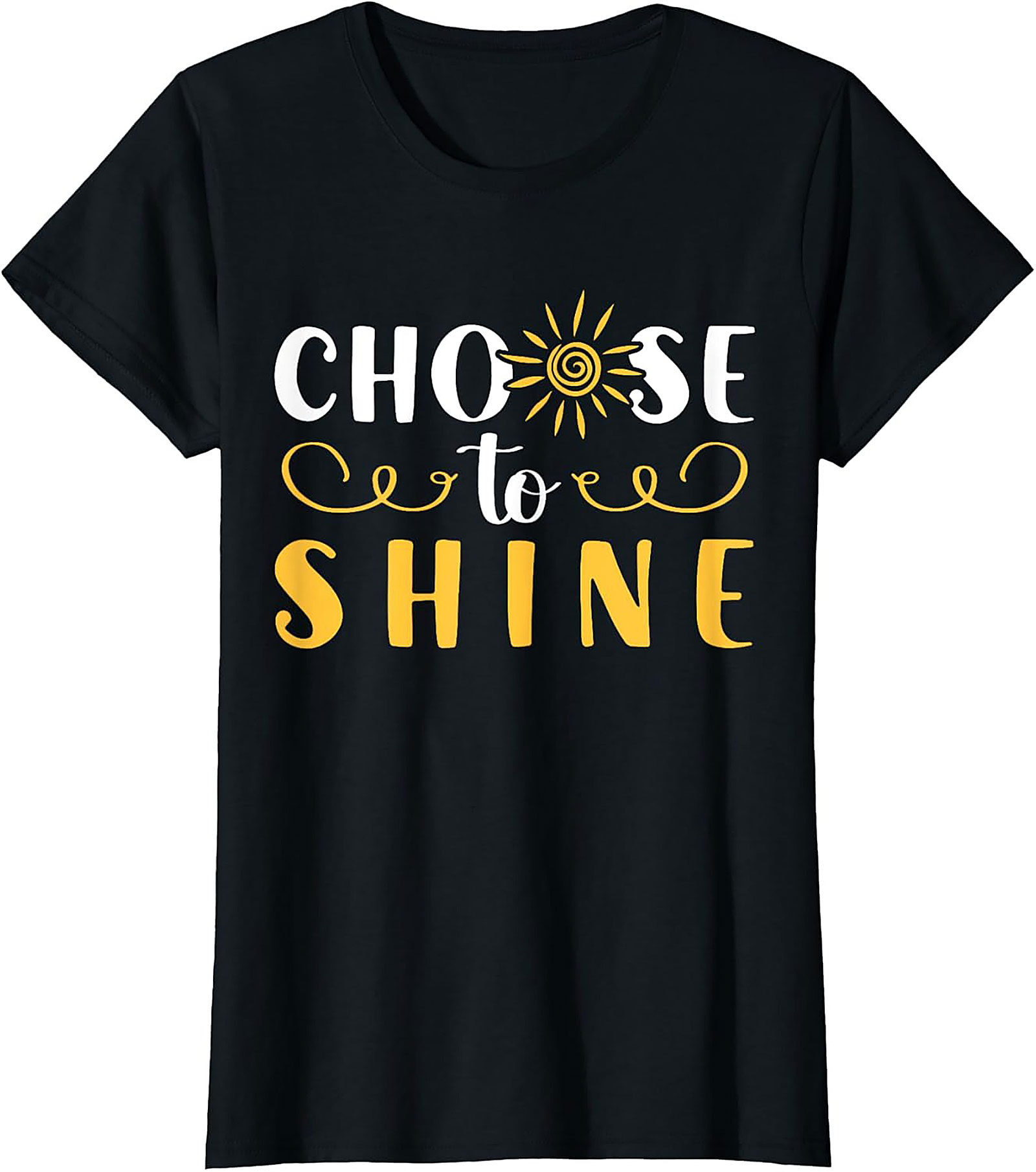 Choose to Shine Inspirational T-Shirt Soft Cotton Graphic Tee