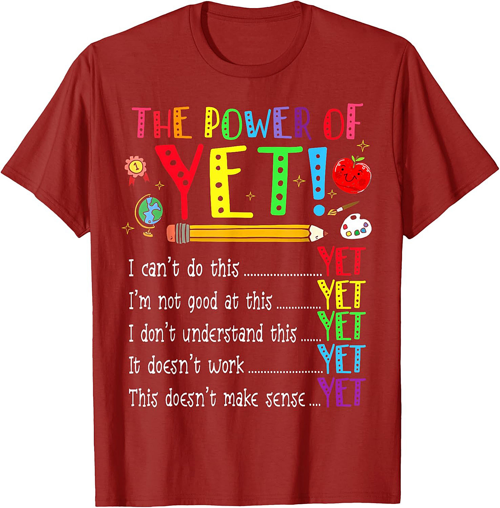  The Power of Yet Growth Mindset T-Shirt Teacher Gift Tee