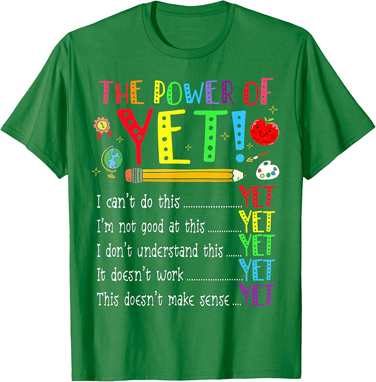  The Power of Yet Growth Mindset T-Shirt Teacher Gift Tee