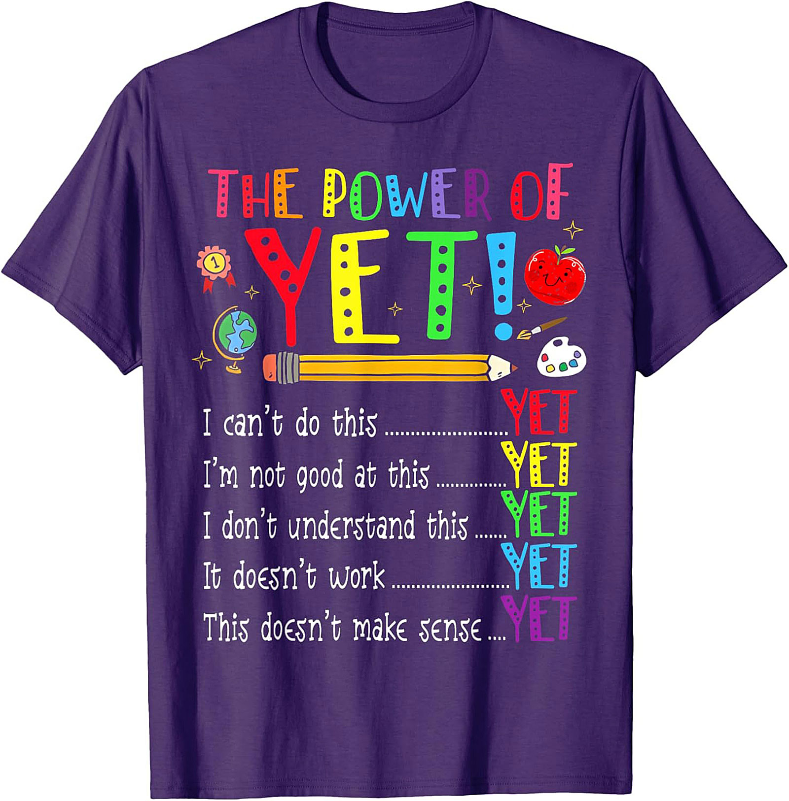  The Power of Yet Growth Mindset T-Shirt Teacher Gift Tee