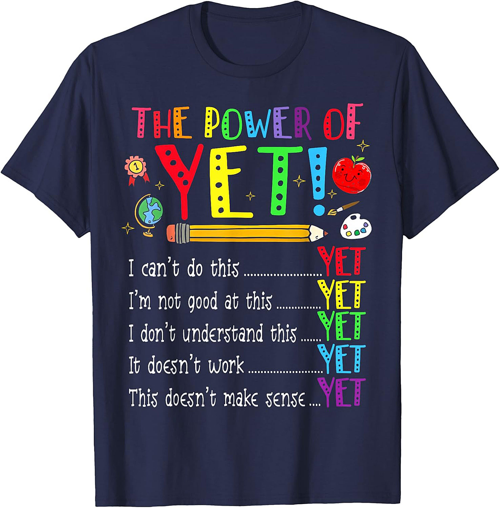  The Power of Yet Growth Mindset T-Shirt Teacher Gift Tee