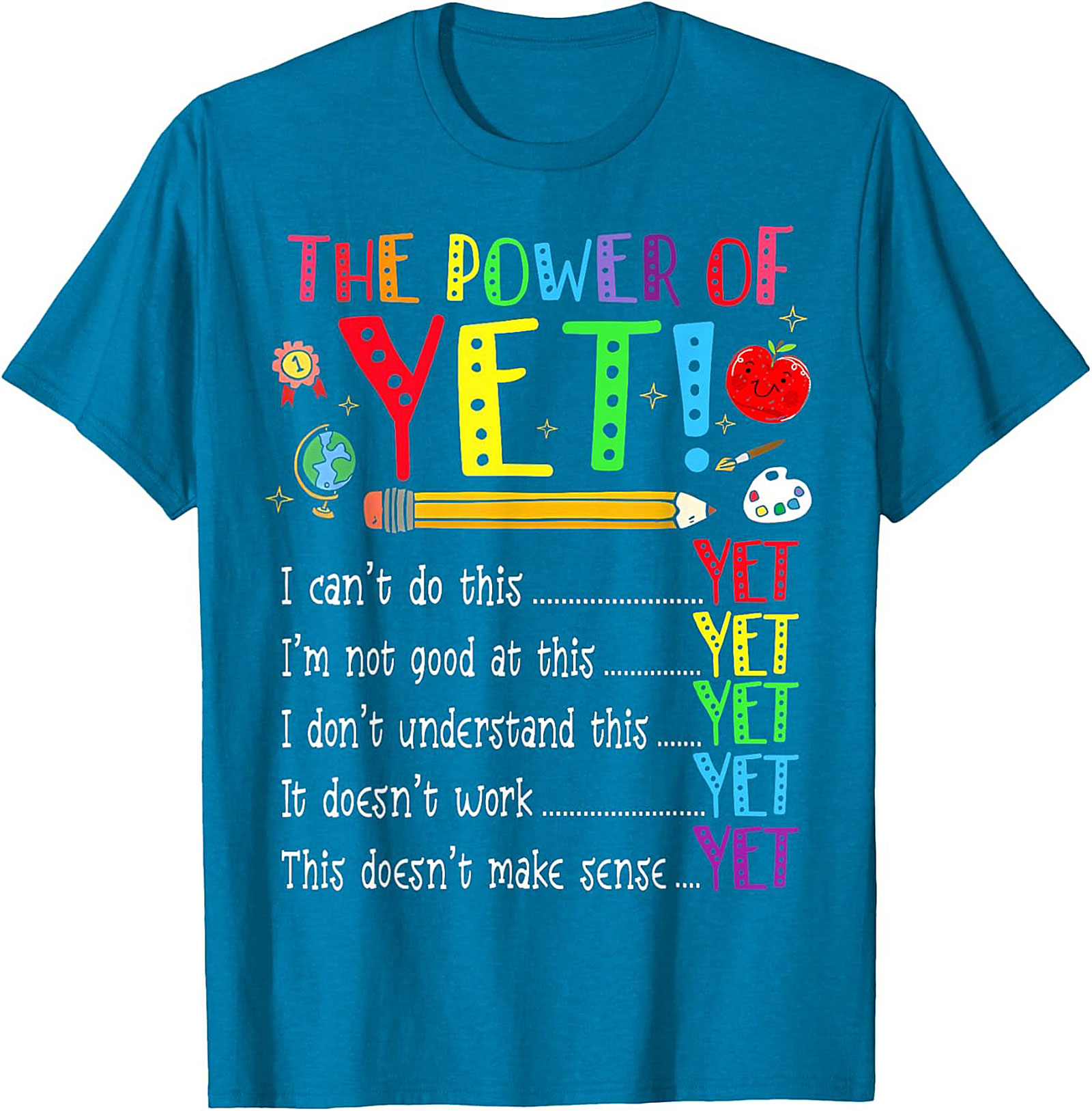  The Power of Yet Growth Mindset T-Shirt Teacher Gift Tee