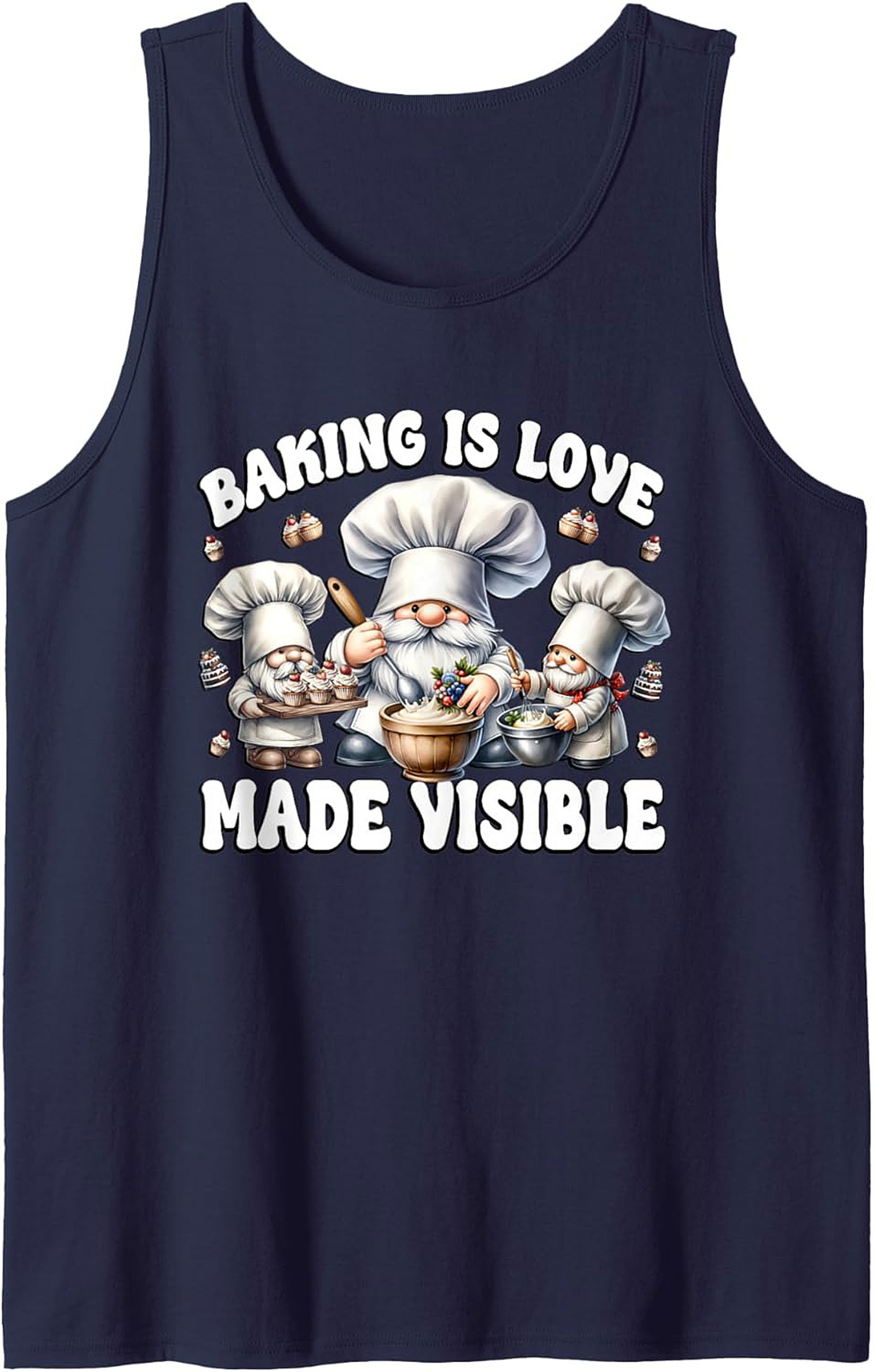 Baking Gnome Graphic Tank Top - "Baking Is Love Made Visible"