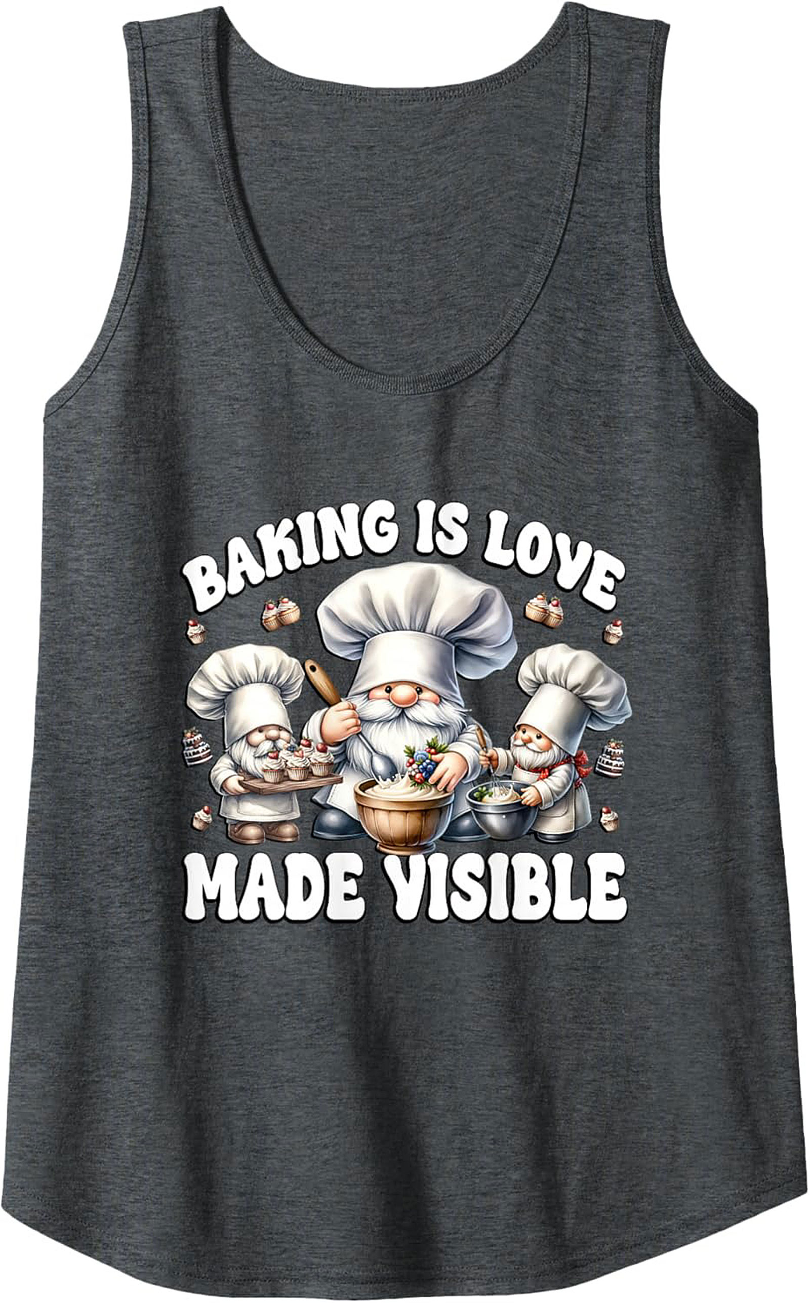 Baking Gnome Graphic Tank Top - "Baking Is Love Made Visible"