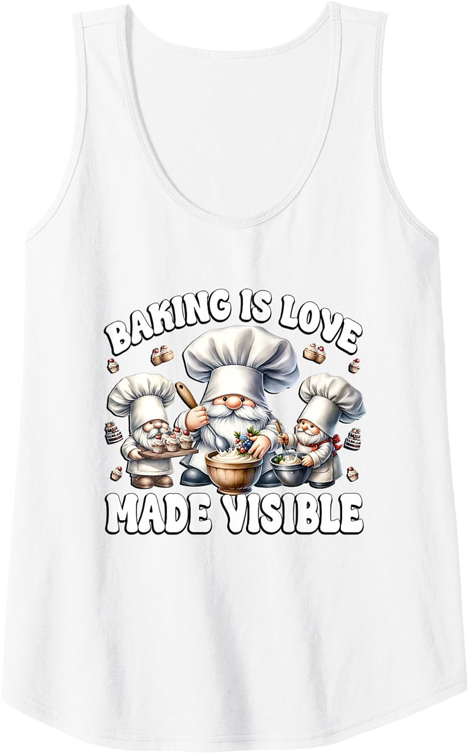Baking Gnome Graphic Tank Top - "Baking Is Love Made Visible"
