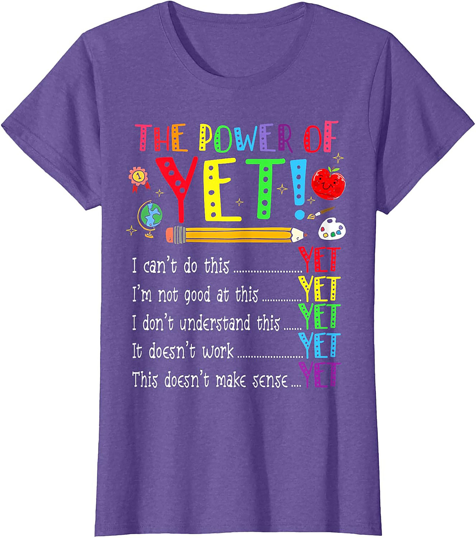 The Power of Yet Growth Mindset T-Shirt Teacher Gift Tee
