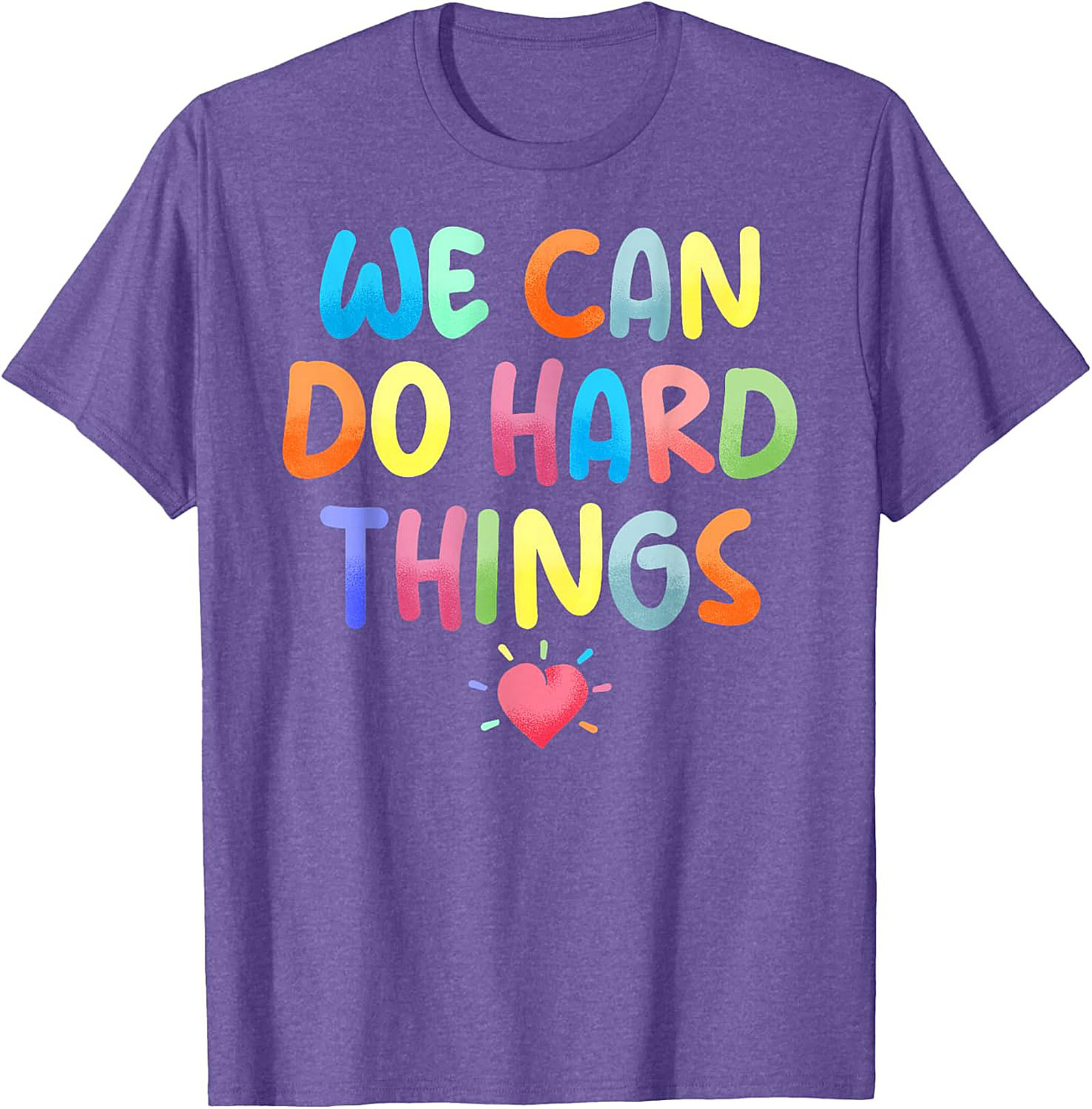  We Can Do Hard Things T-shirt Motivational Graphic Tee