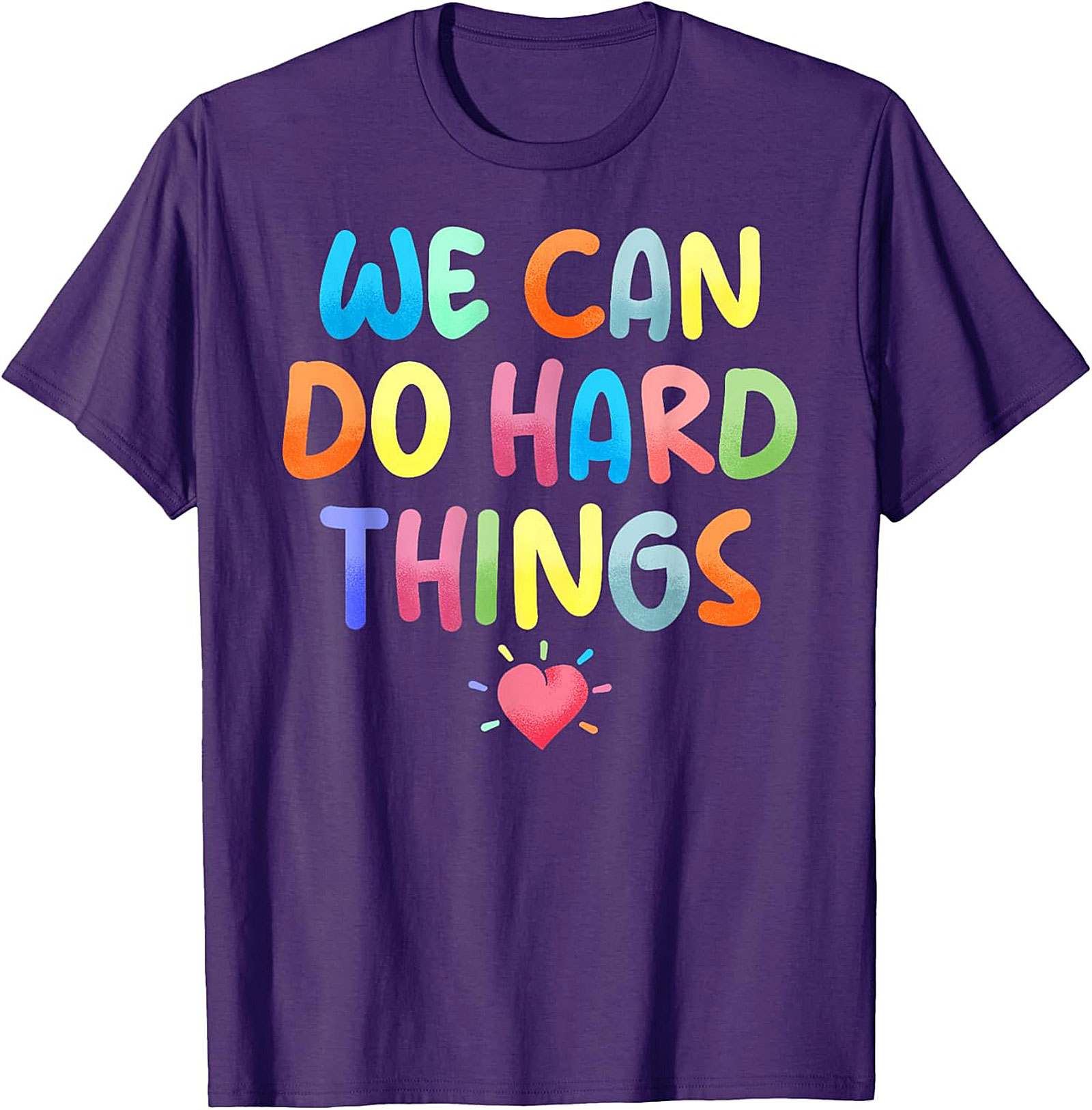  We Can Do Hard Things T-shirt Motivational Graphic Tee