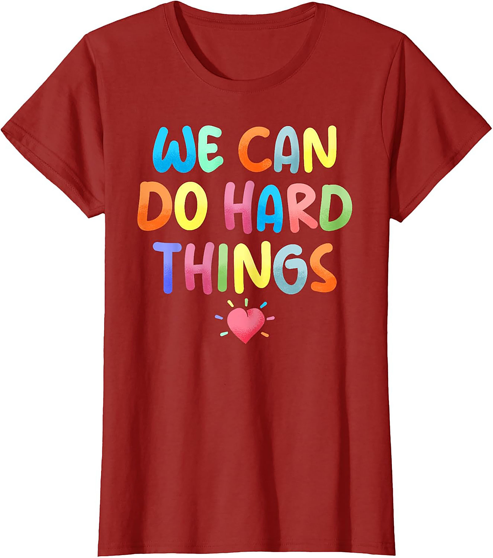  We Can Do Hard Things T-shirt Motivational Graphic Tee