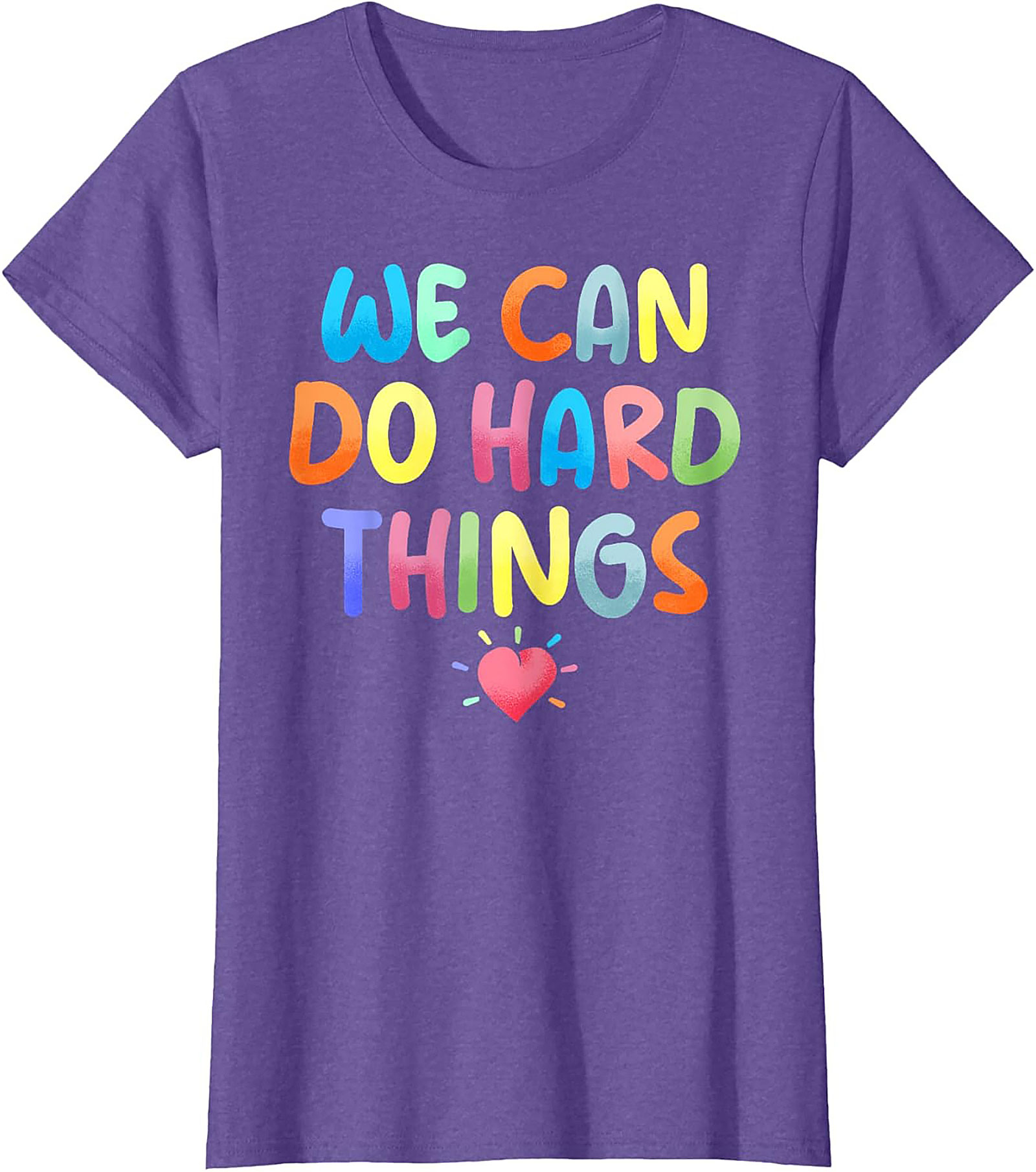  We Can Do Hard Things T-shirt Motivational Graphic Tee
