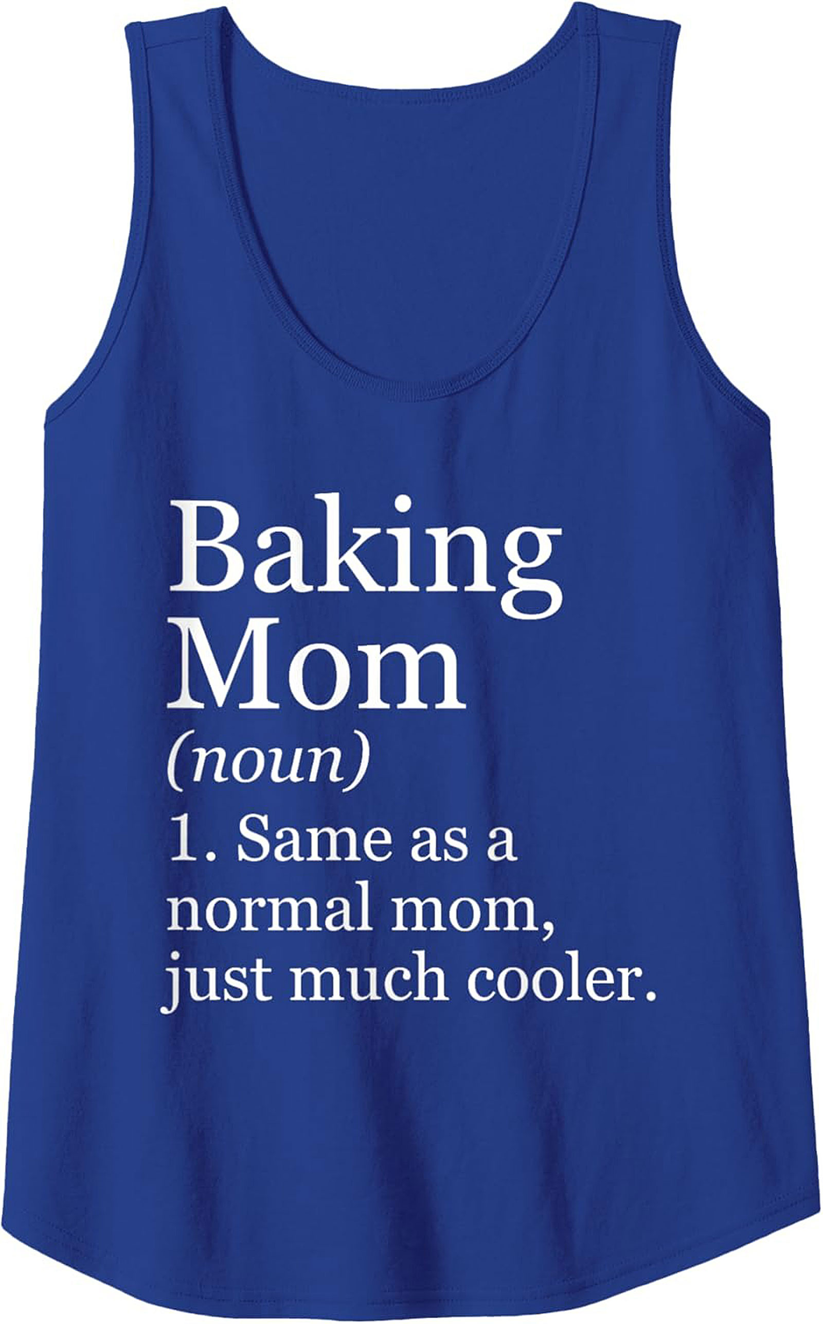 Baking Mom Definition Tank Top - Funny Graphic Sleeveless Shirt