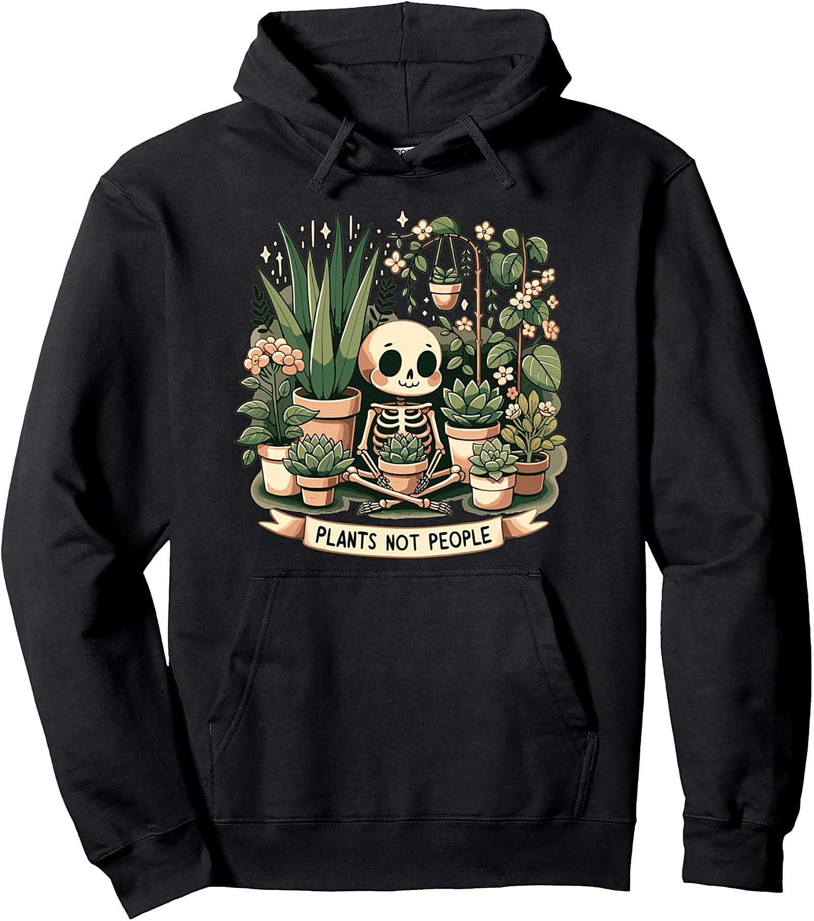 Plants Not People Hoodie | Cute Skeleton & Succulent Graphic