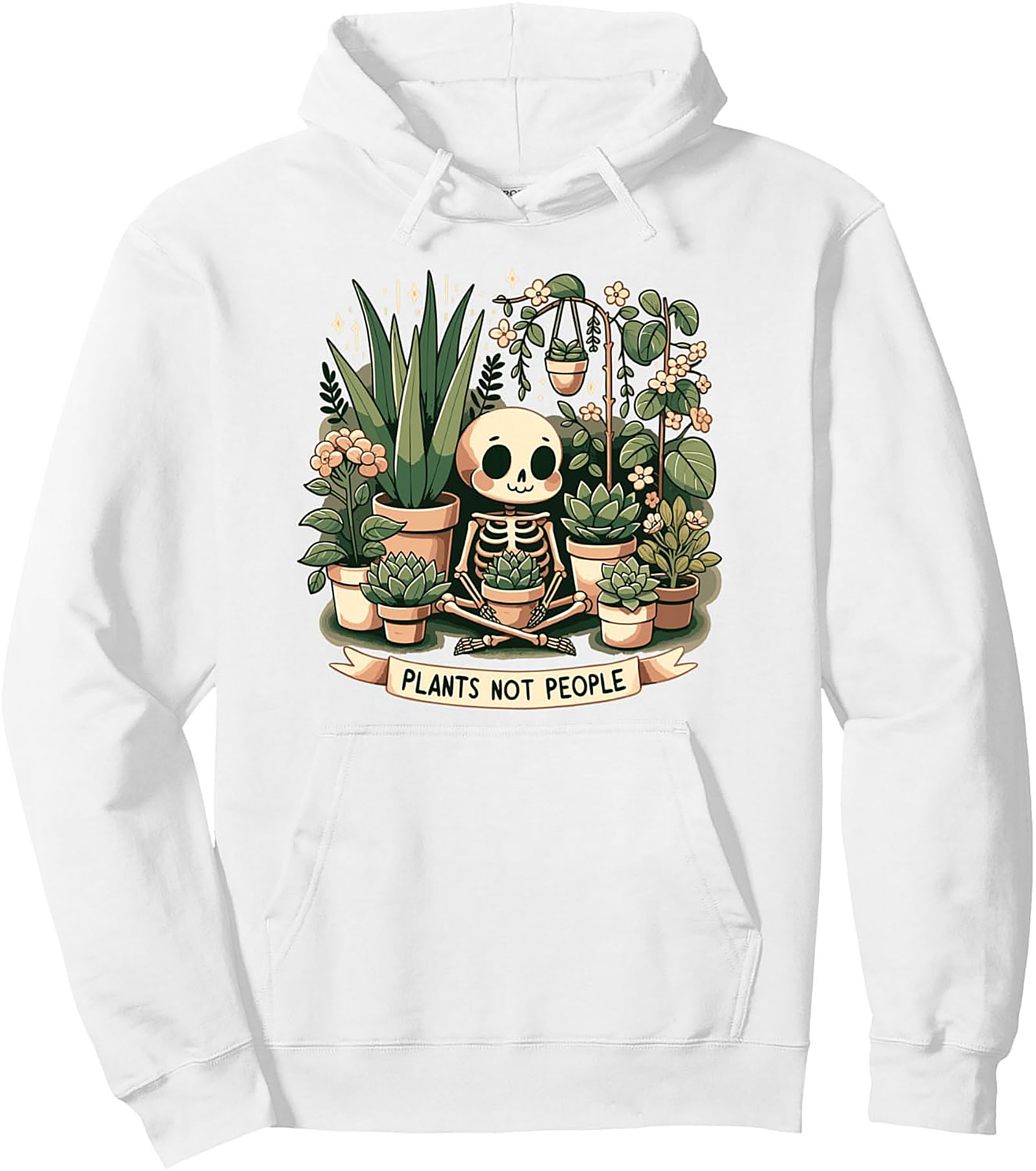 Plants Not People Hoodie | Cute Skeleton & Succulent Graphic